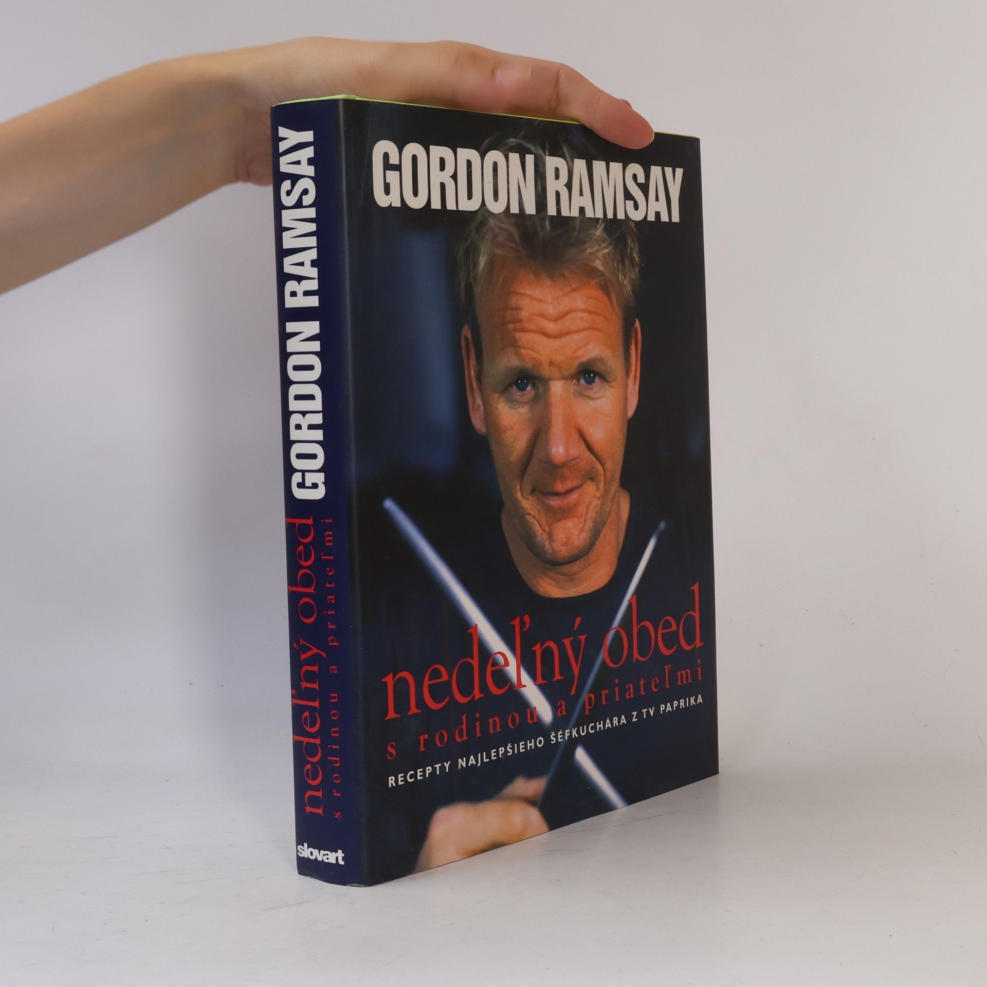Gordon Ramsay Nedeľný obed s rodinou a priateľmi