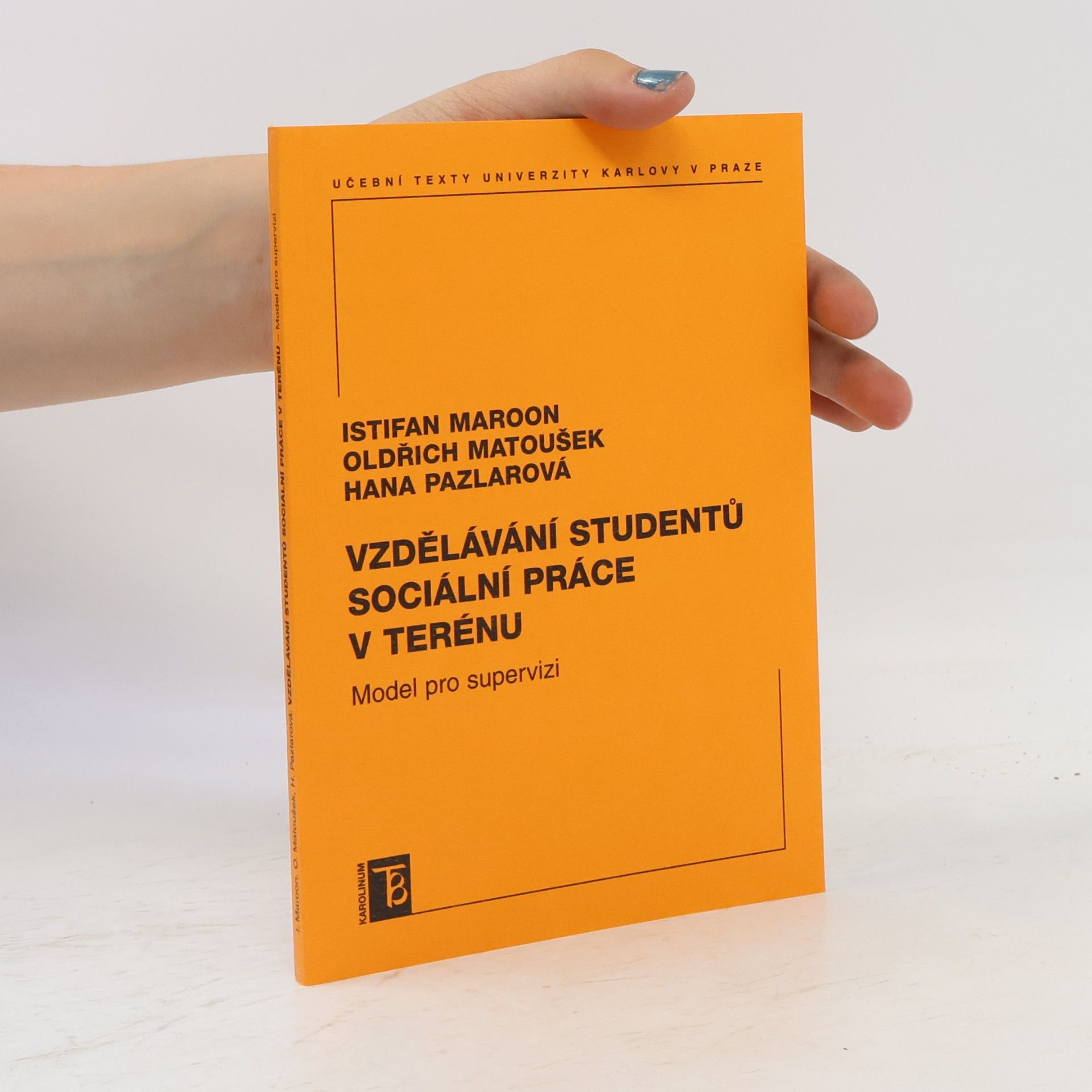 Vzdělávání studentů sociální práce v terénu - model pro supervizi