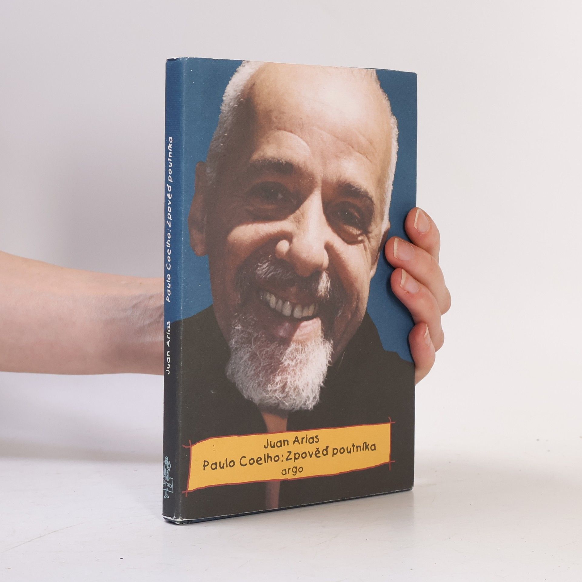 Juan Arias Paulo Coelho. Zpověď poutníka