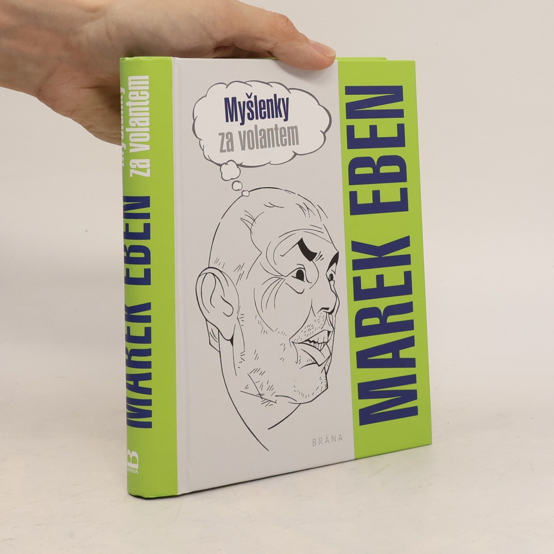 Marek Eben Myšlenky za volantem