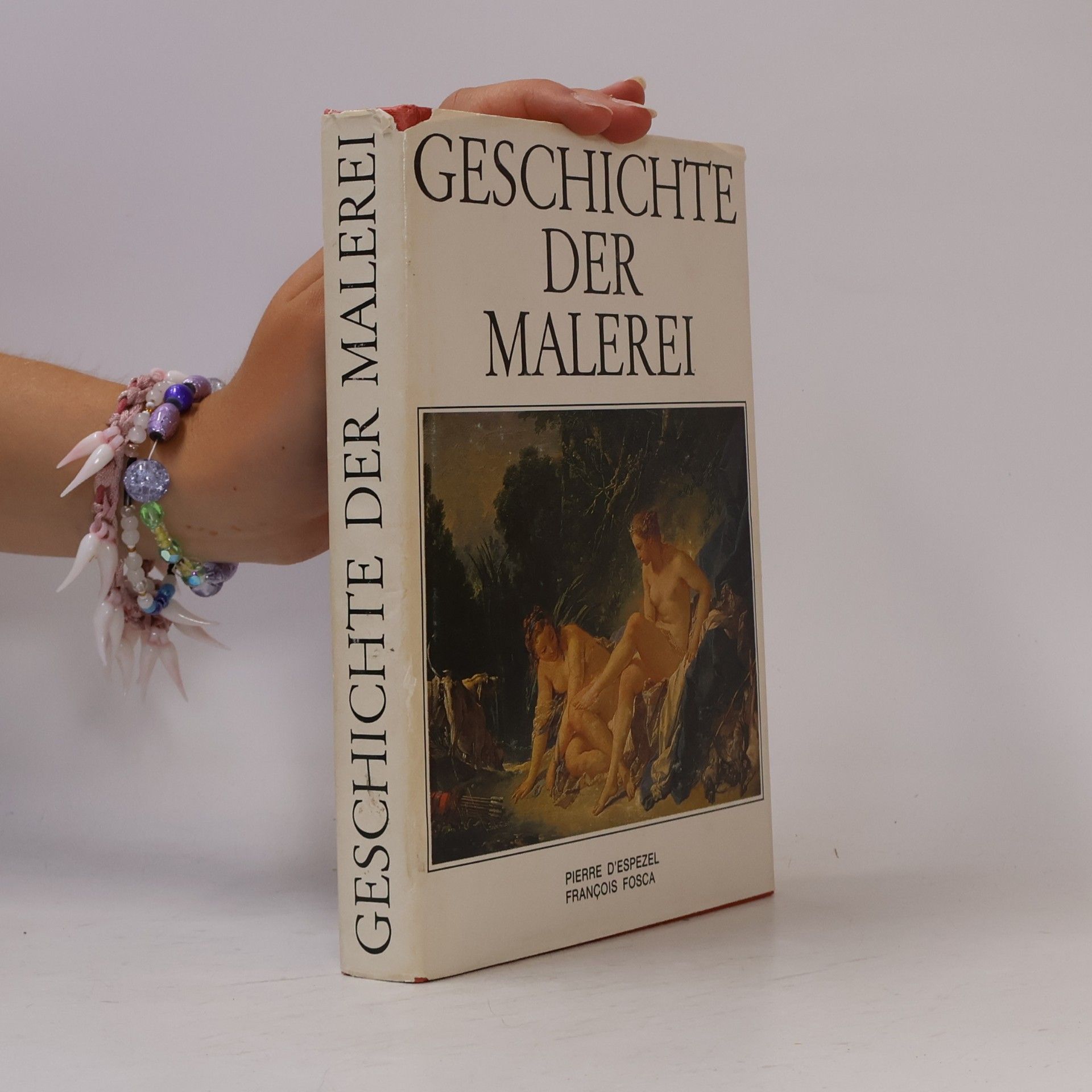 Françoise Fosca Geschichte der Malerei