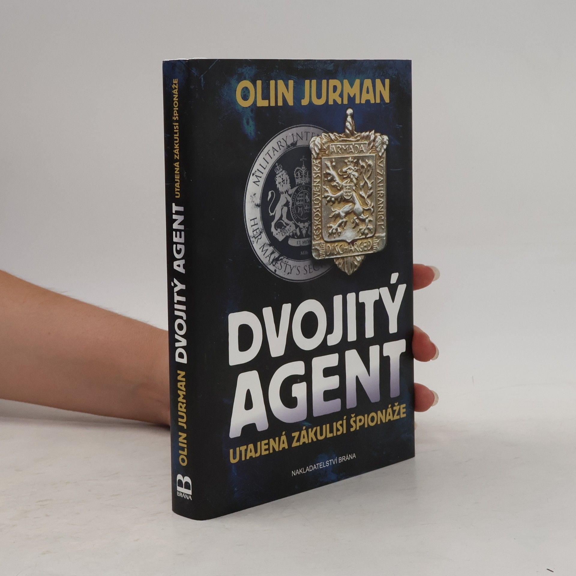 Oldřich Jurman Dvojitý agent - Utajená zákulisí špionáže