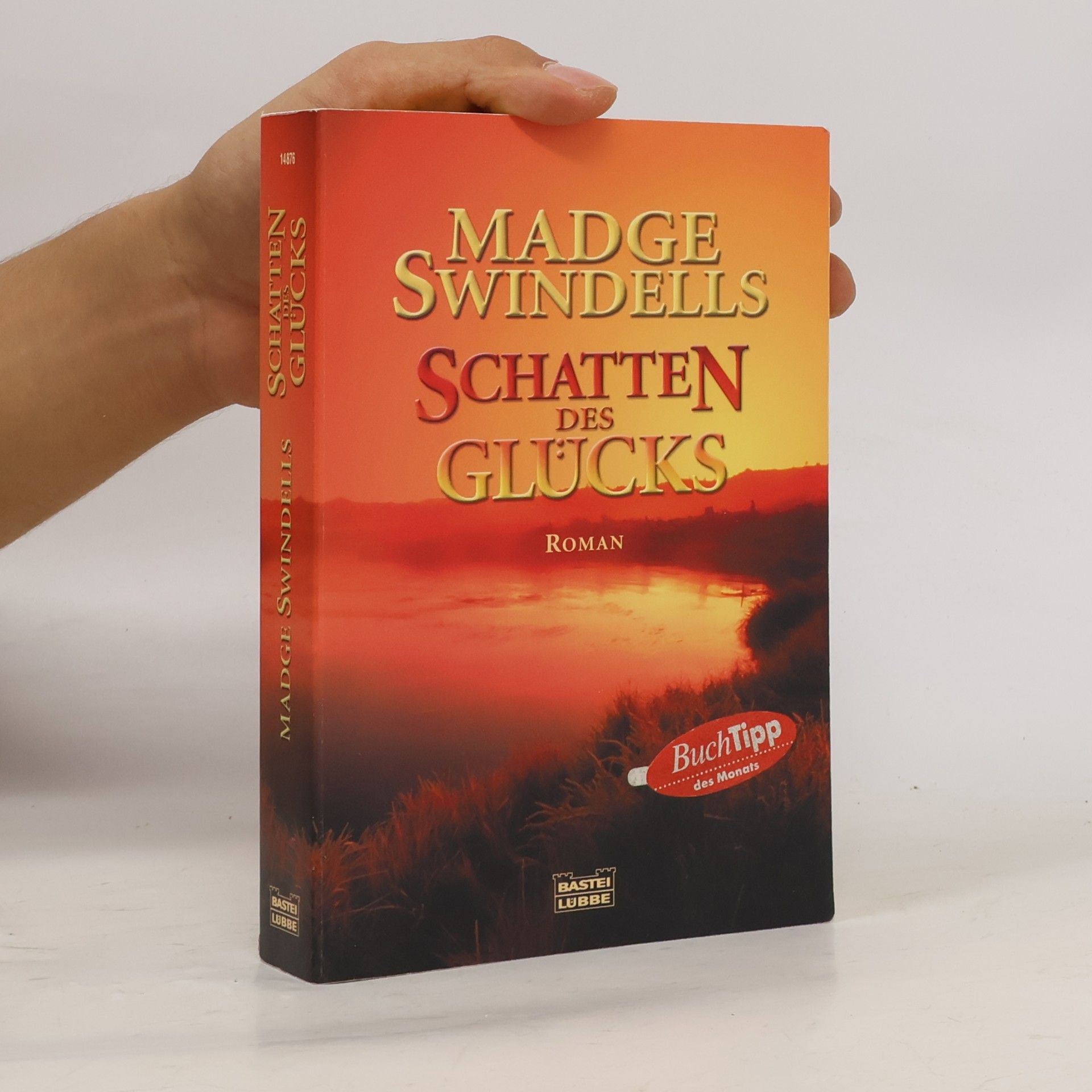 Madge Swindels Schatten des Glücks