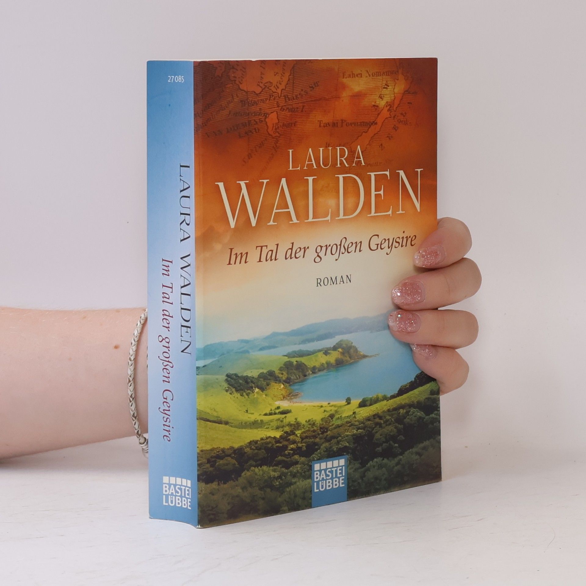 Laura Walden Im Tal der großen Geysire
