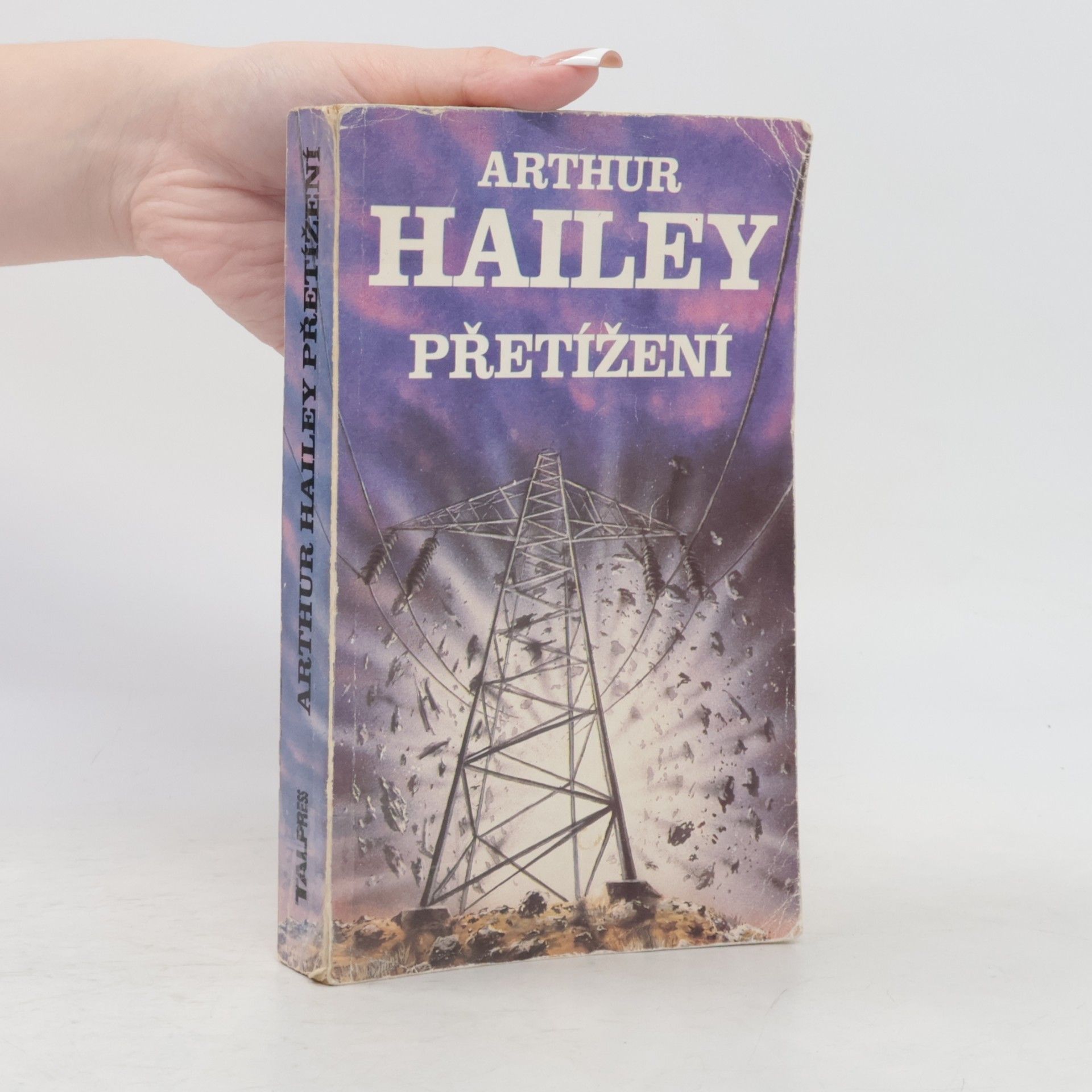Arthur Hailey Přetížení