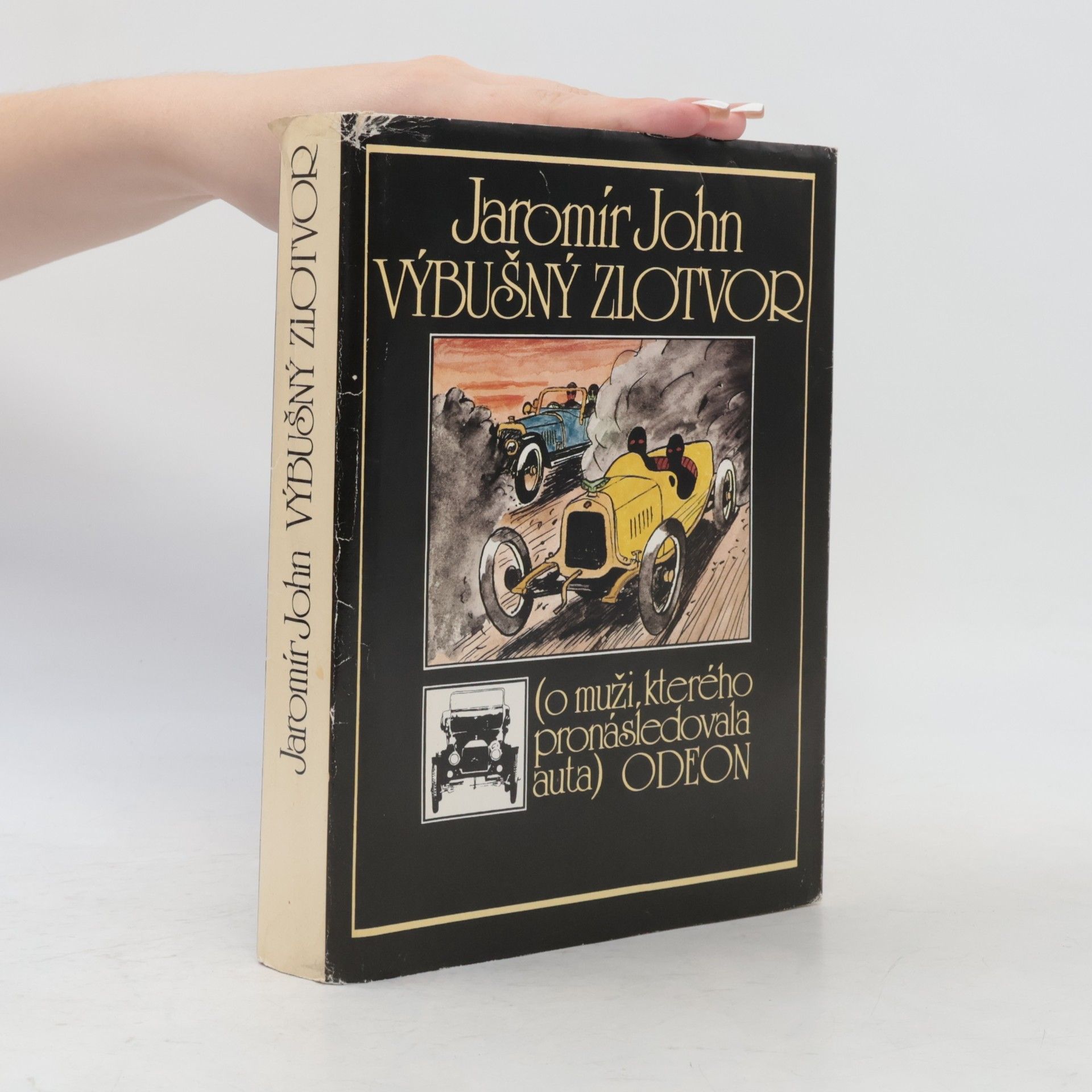 Jaromír John Výbušný zlotvor