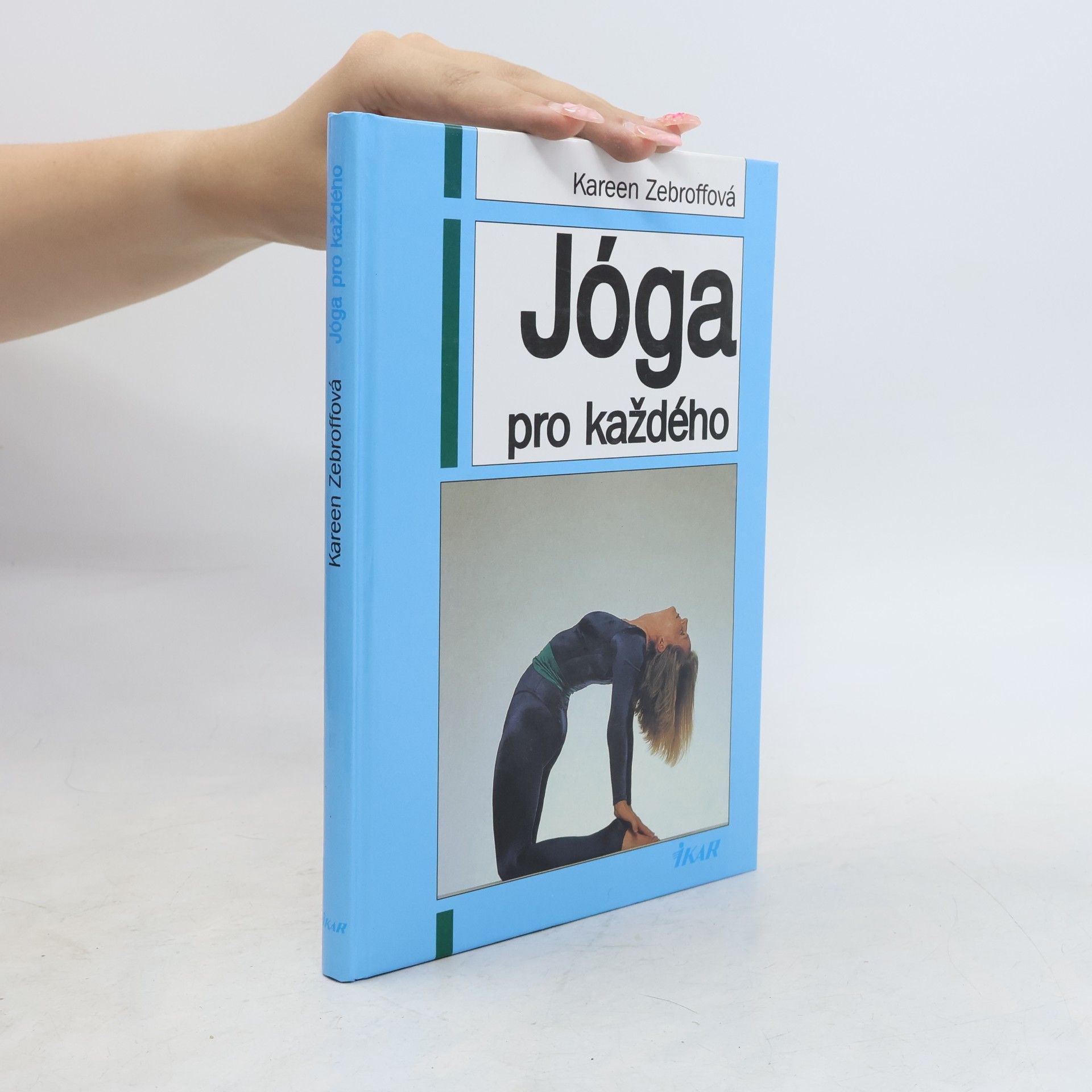 Kareen Zebroff Jóga pro každého