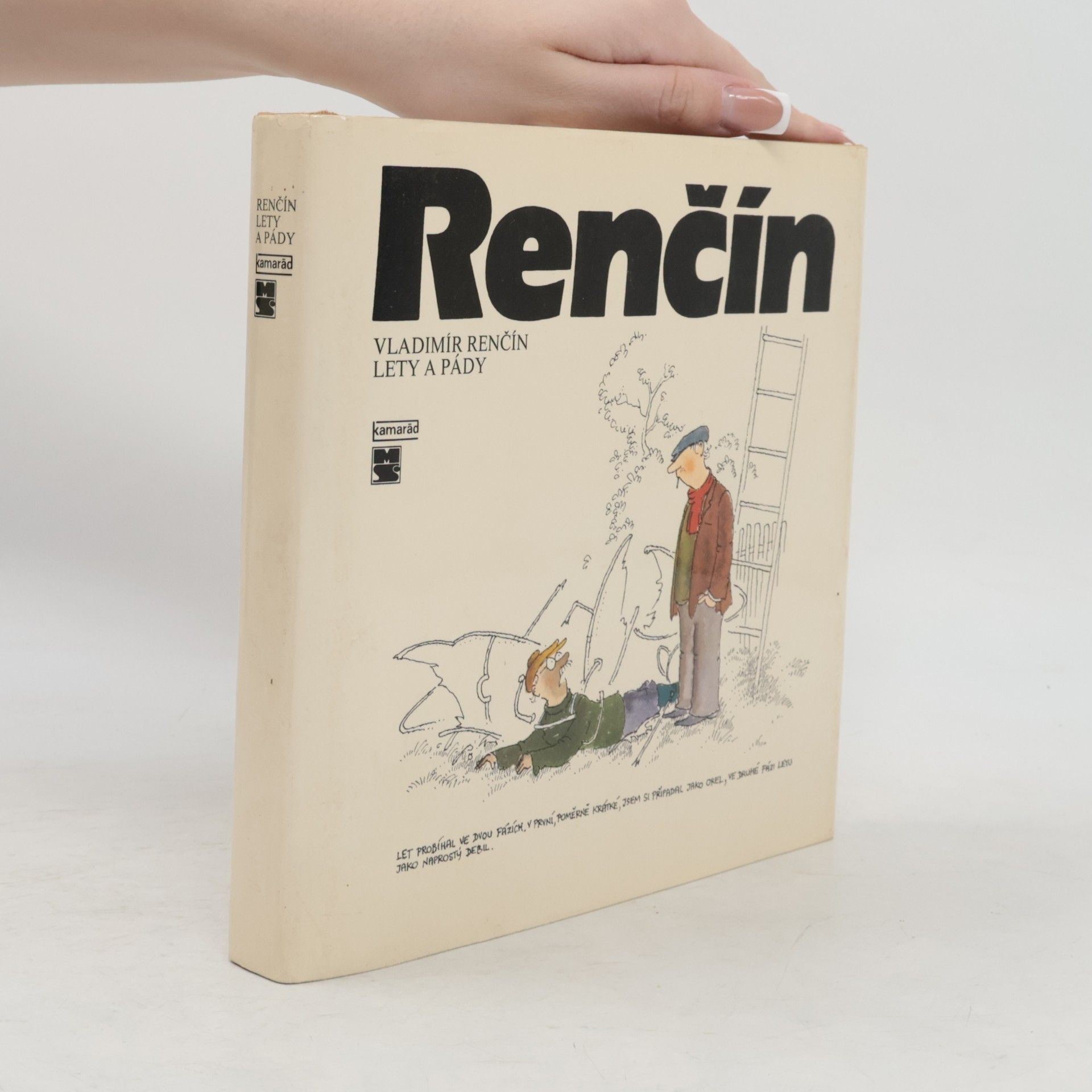 Vladimír Renčín Lety a pády