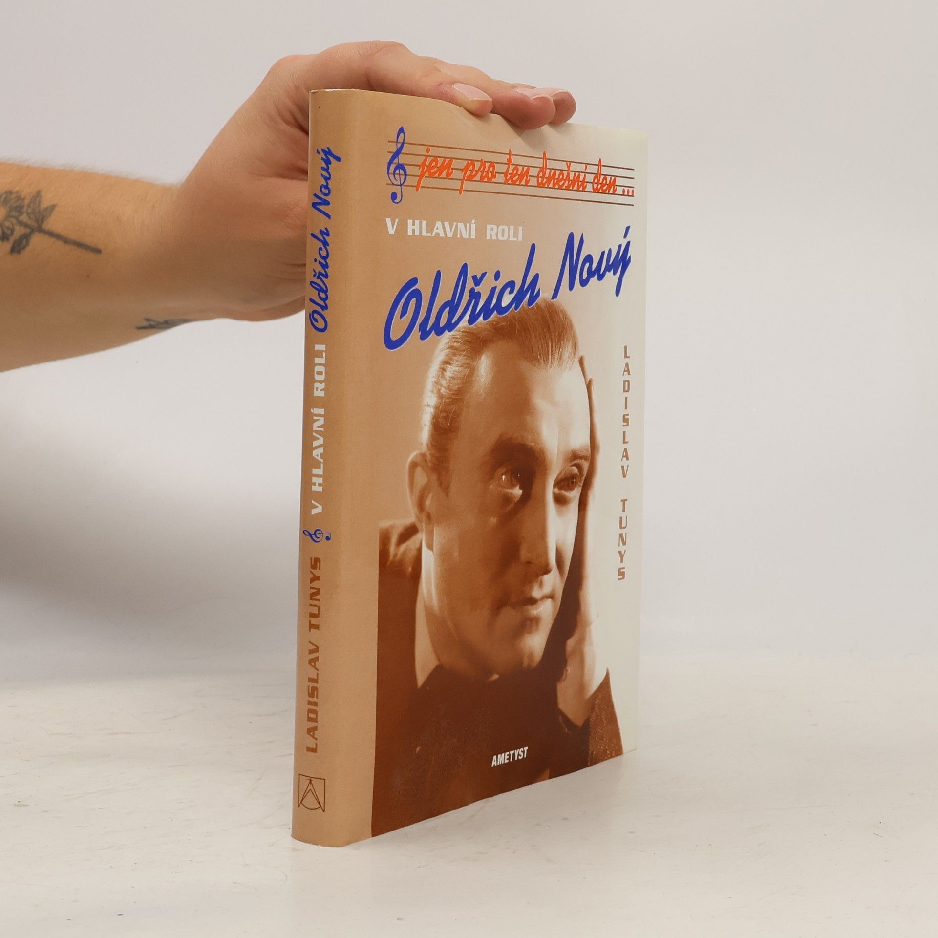 Ladislav Tunys Jen pro ten dnešní den... V hlavní roli Oldřich Nový