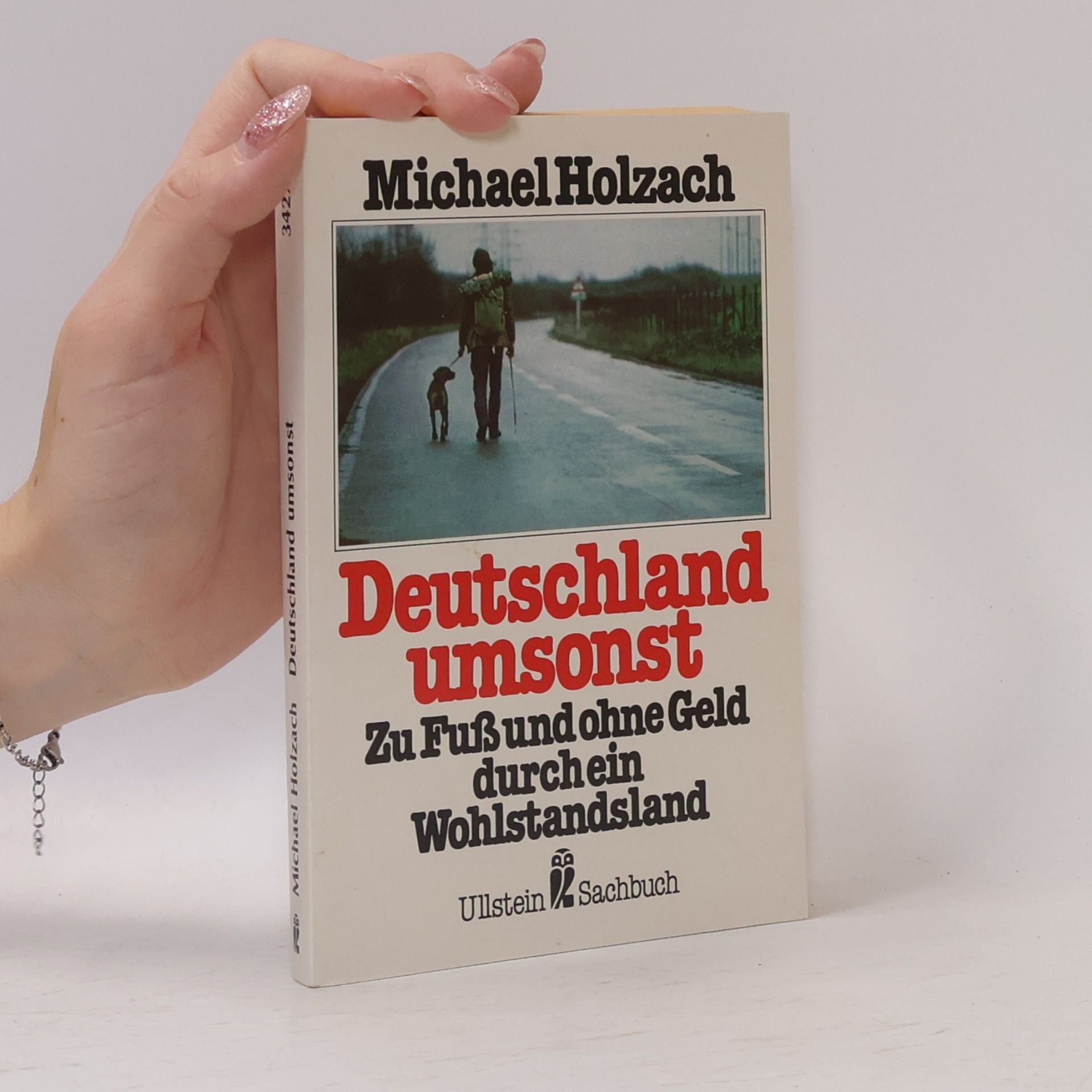 Michael Holzach Deutschland umsonst