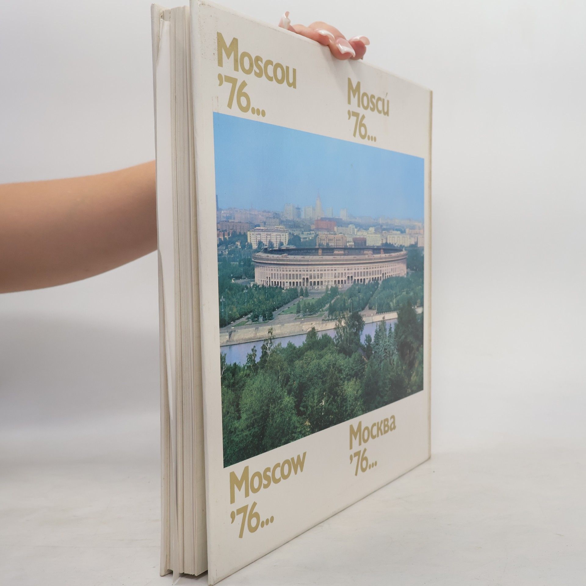 Autorenkollektiv Moscow '76. Moscú '76. Moscou '76. Москва '76