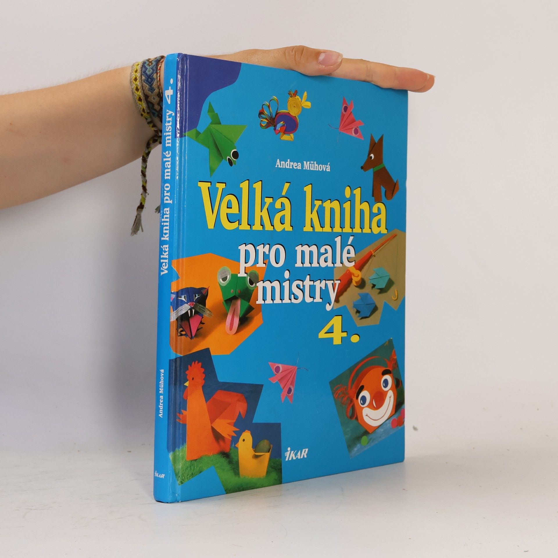 Andrea Müh Velká kniha pro malé mistry 4
