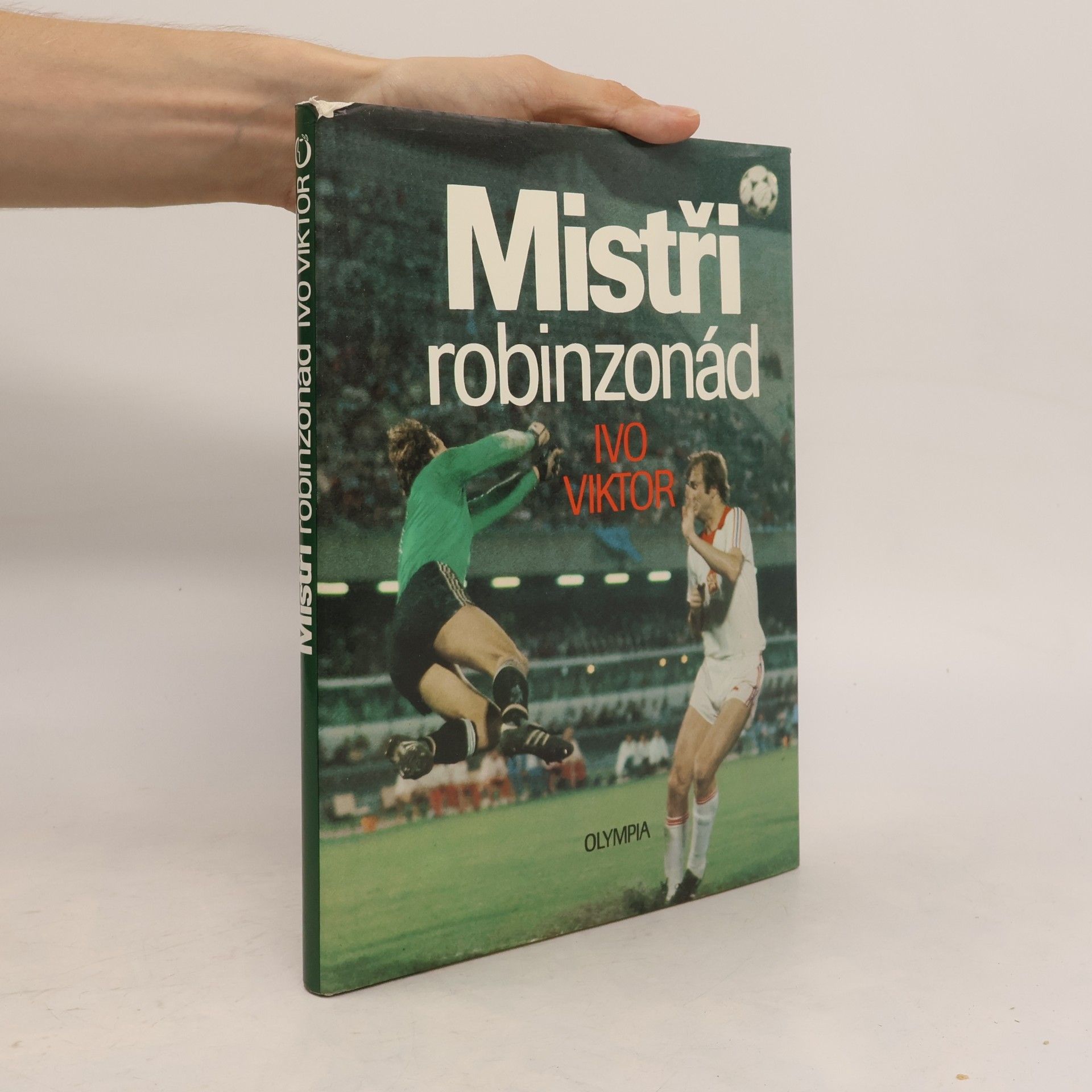 Ivo Viktor Mistři robinzonád