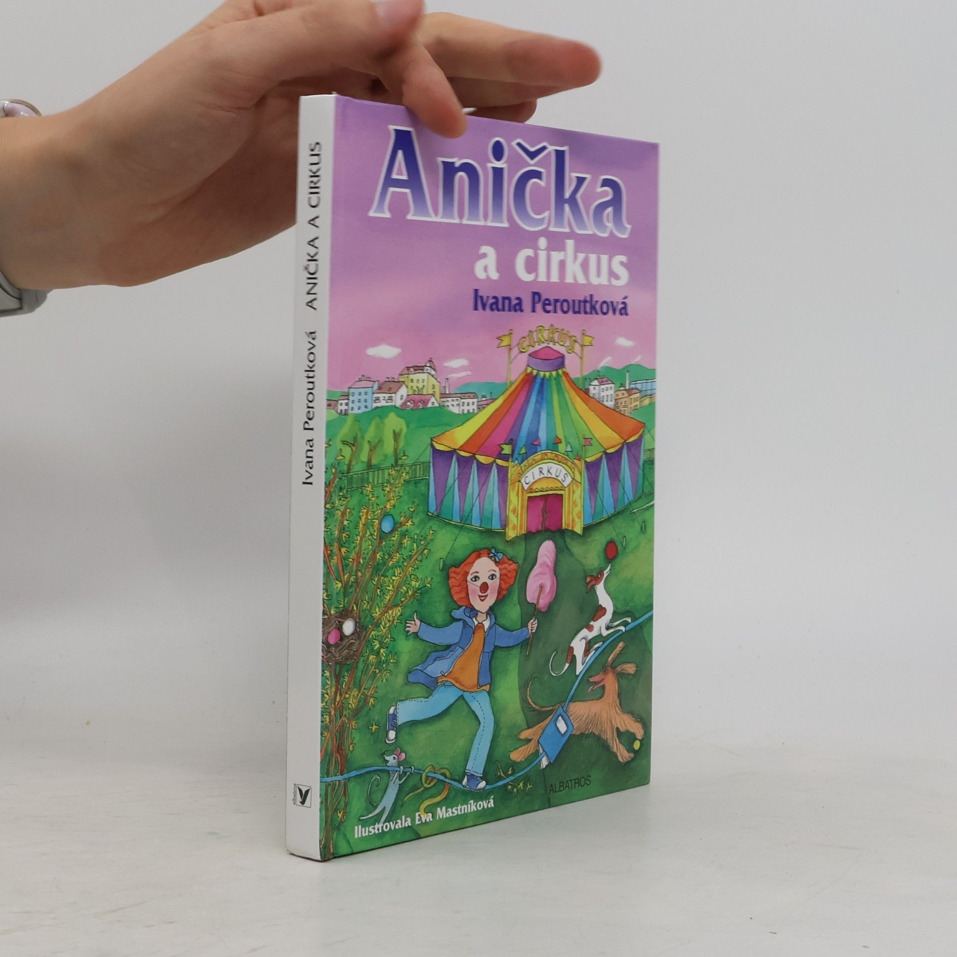 Ivana Peroutková Anička a cirkus