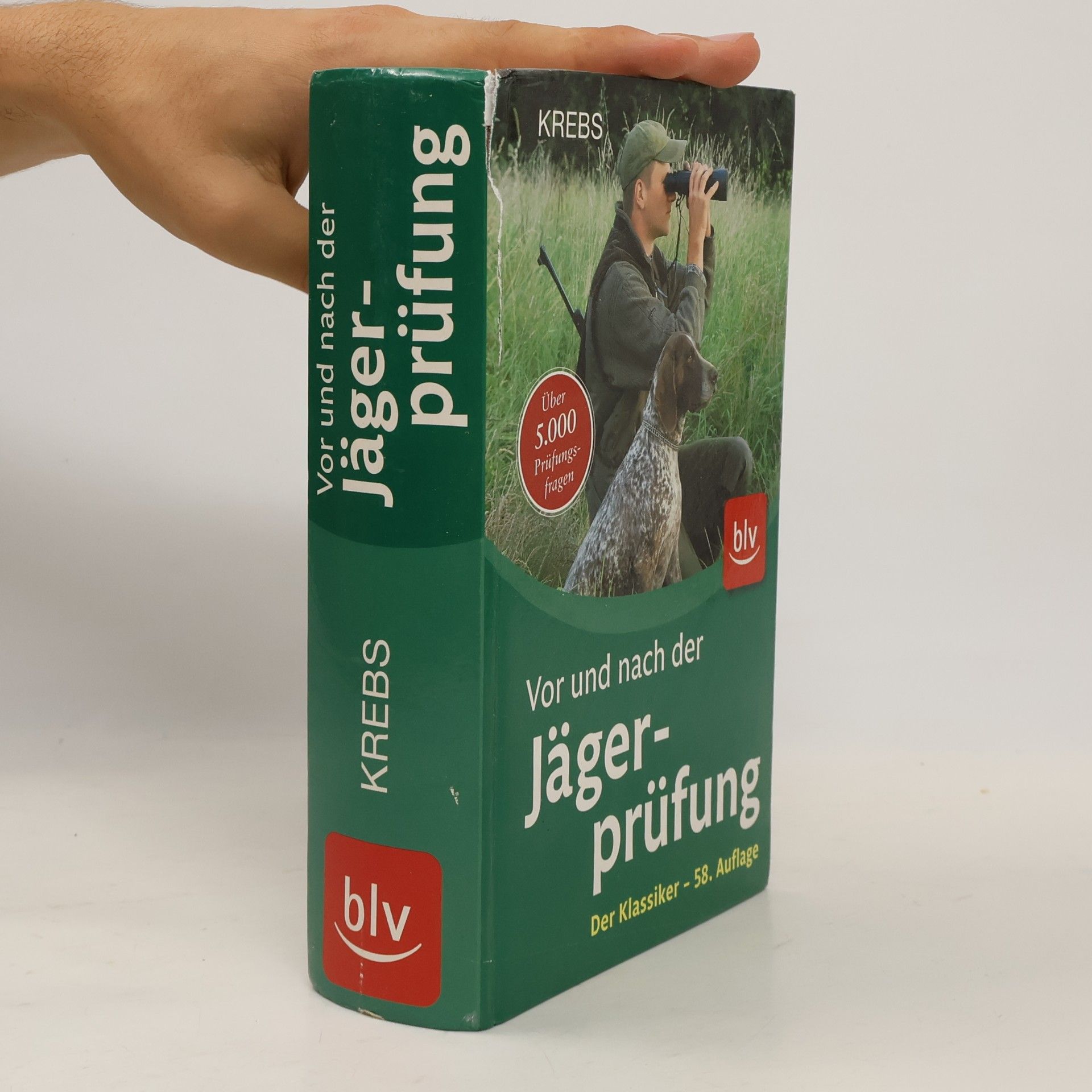 Vor und nach der Jägerprüfung