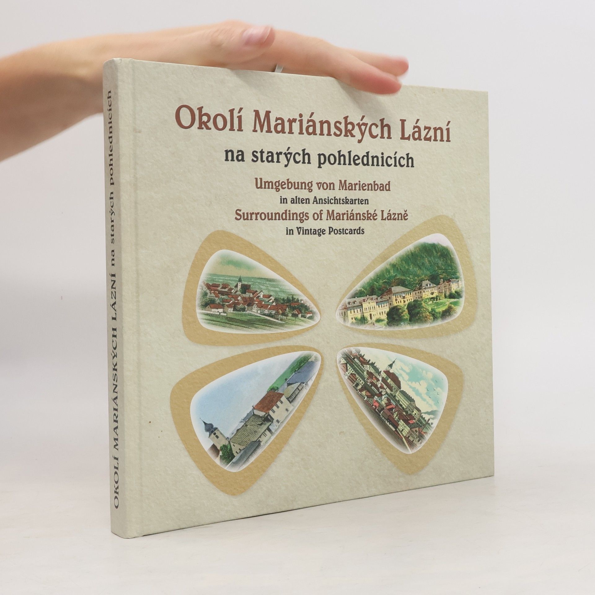 Jaromír Bartoš Okolí Mariánských Lázní na starých pohlednicích