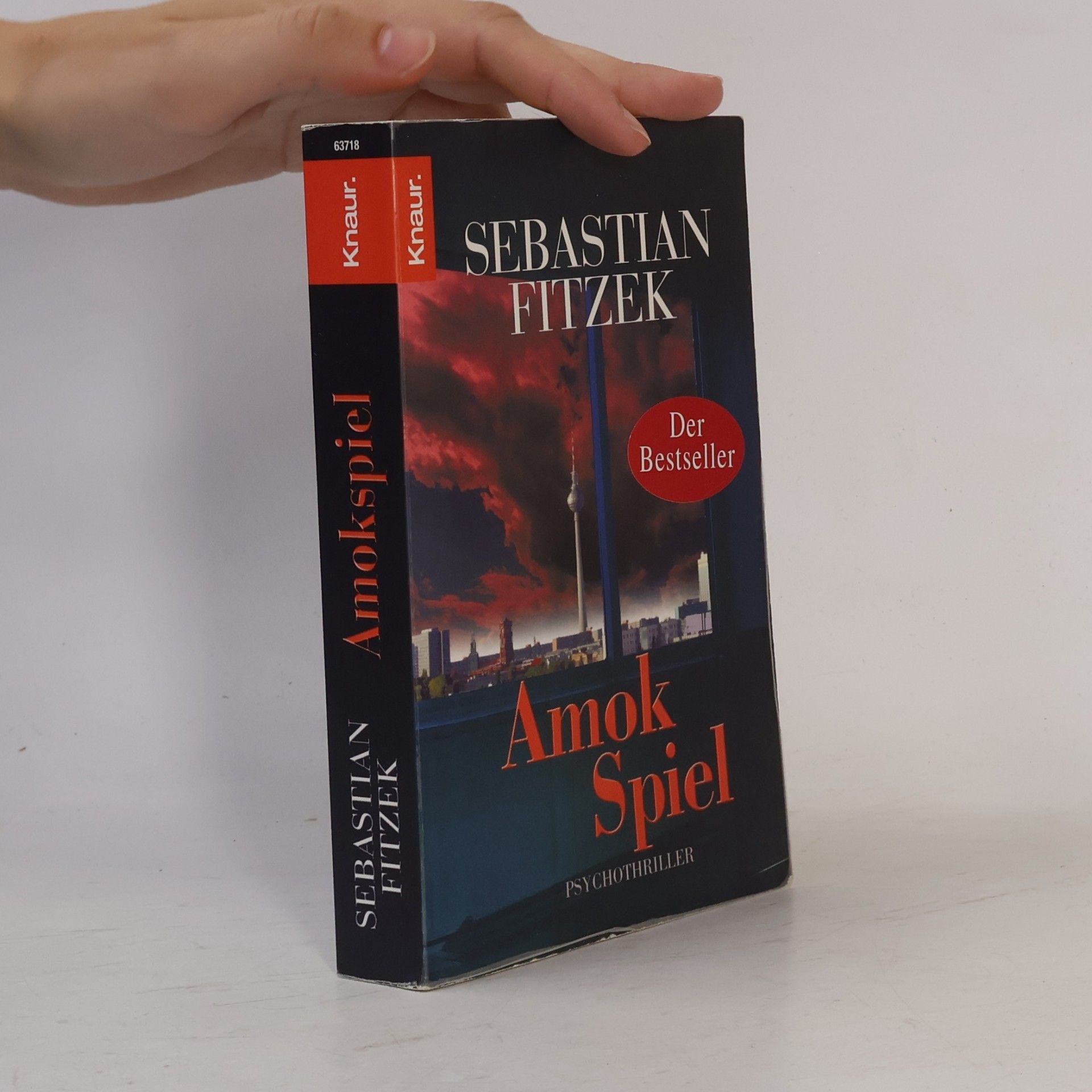 Sebastian Fitzek Amokspiel : Psychothriller
