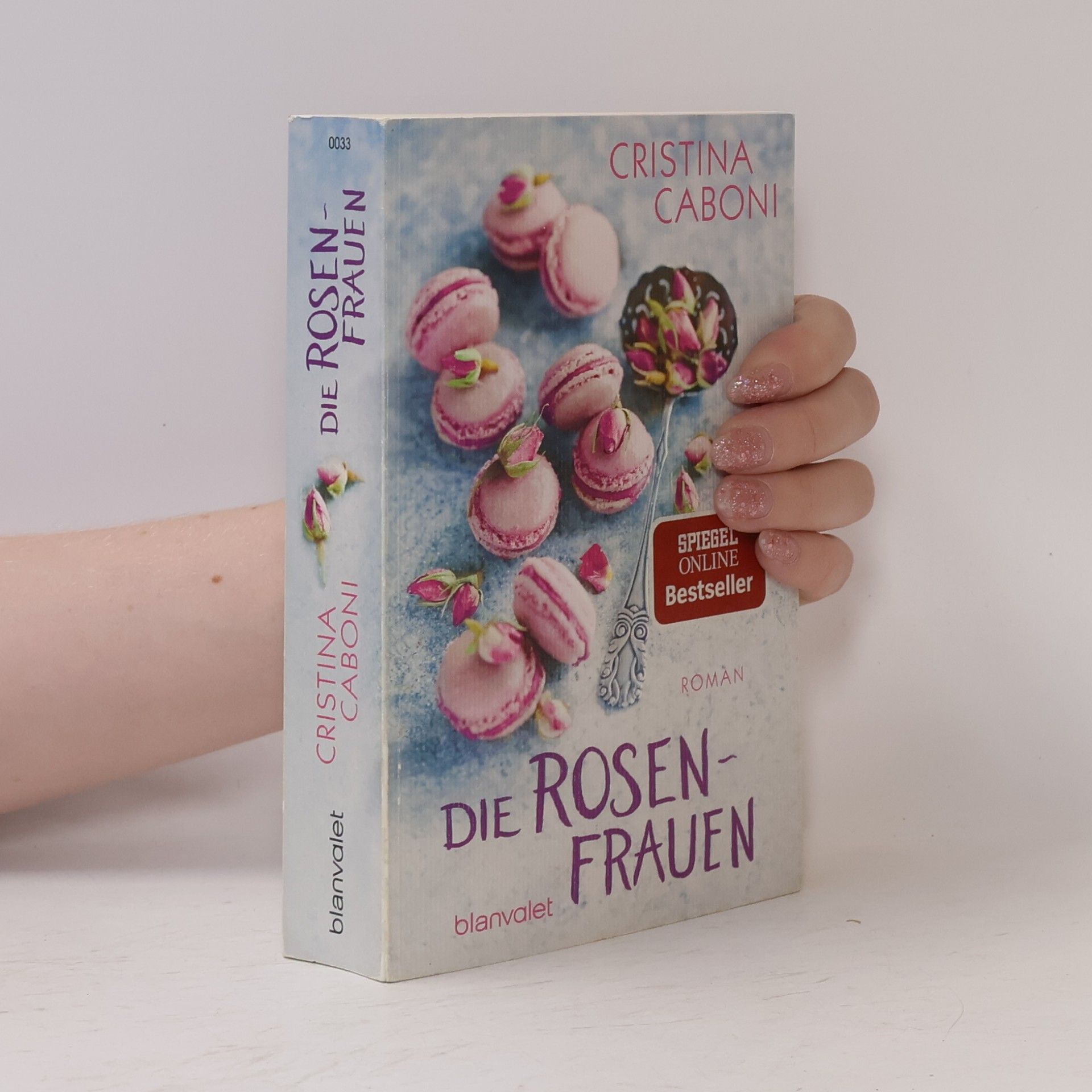 Cristina Caboni Die Rosenfrauen