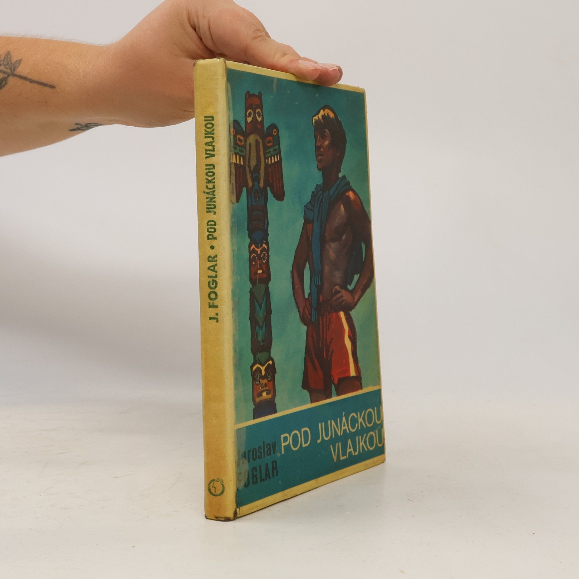 Jaroslav Foglar Pod junáckou vlajkou
