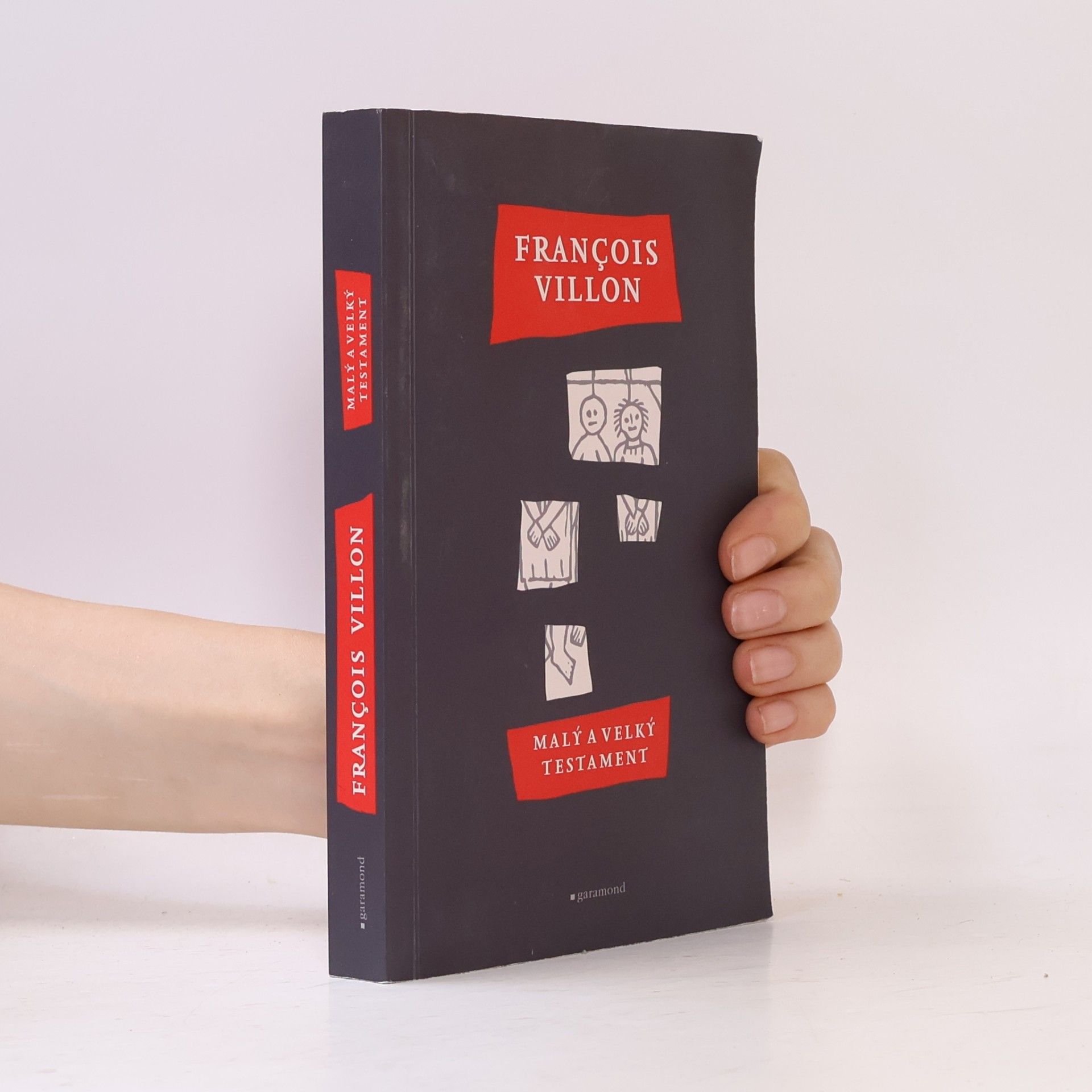 François Villon Malý a Velký testament