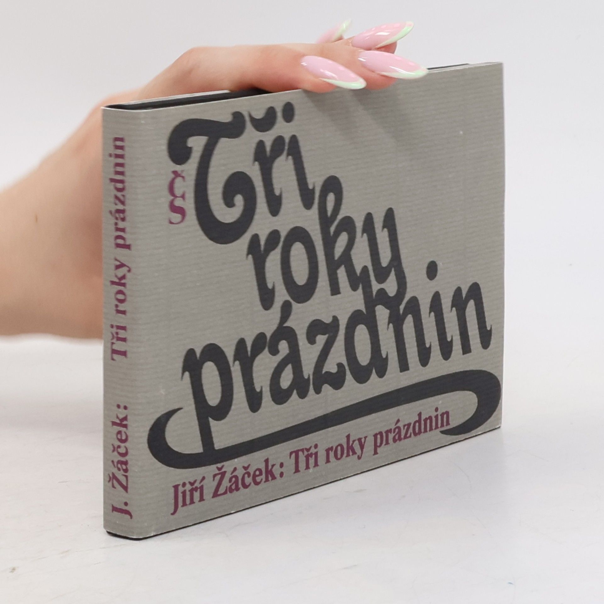 Jiří Žáček Tři roky prázdnin