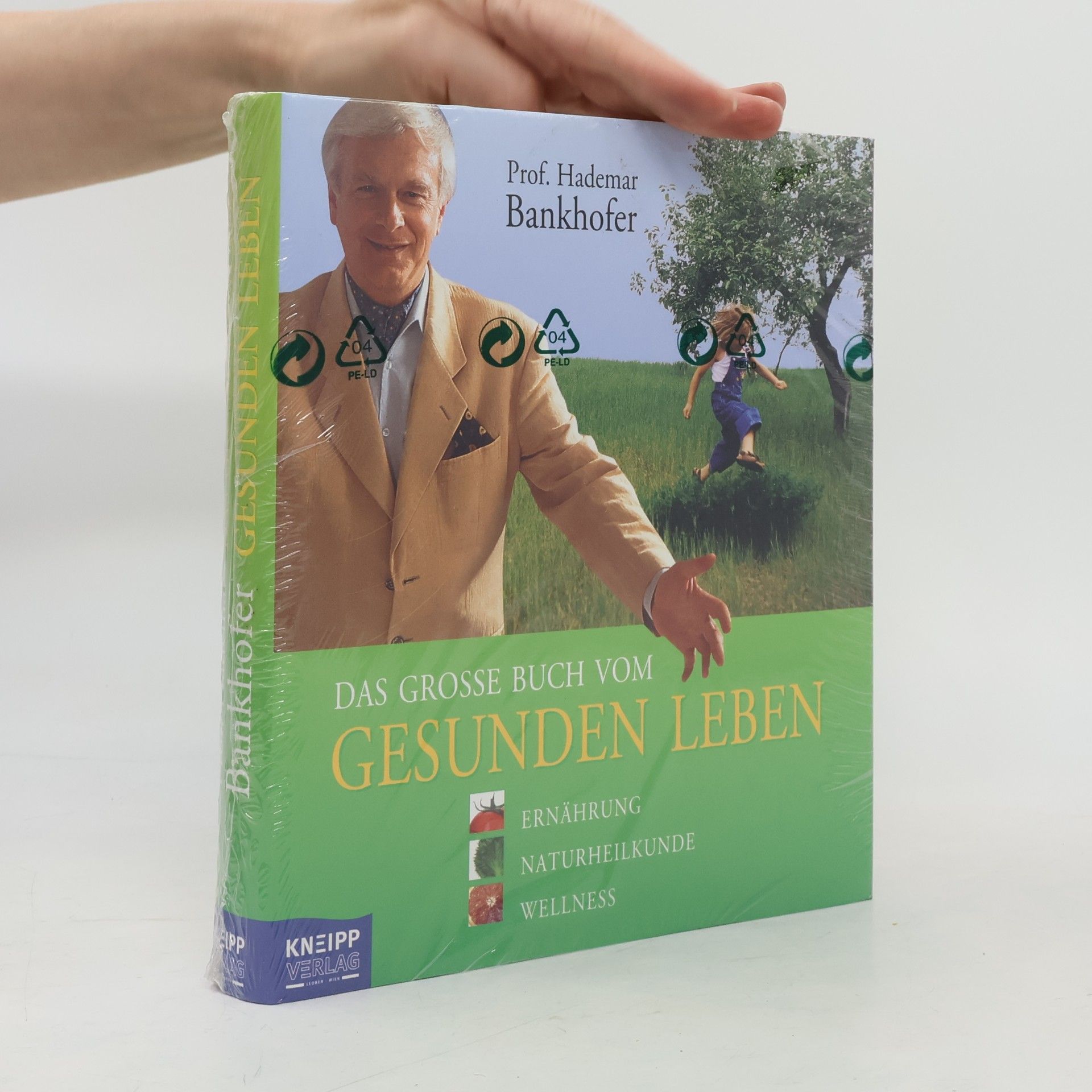 Hademar Bankhofer Das große Buch vom gesunden Leben