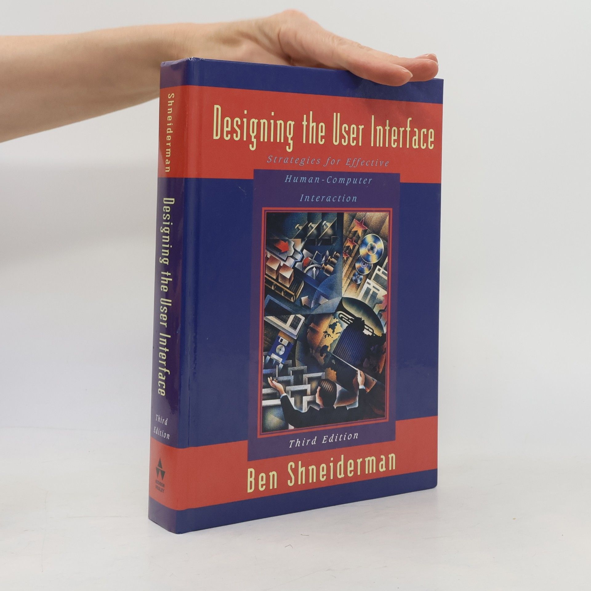 Ben Shneiderman Designing the User Interface