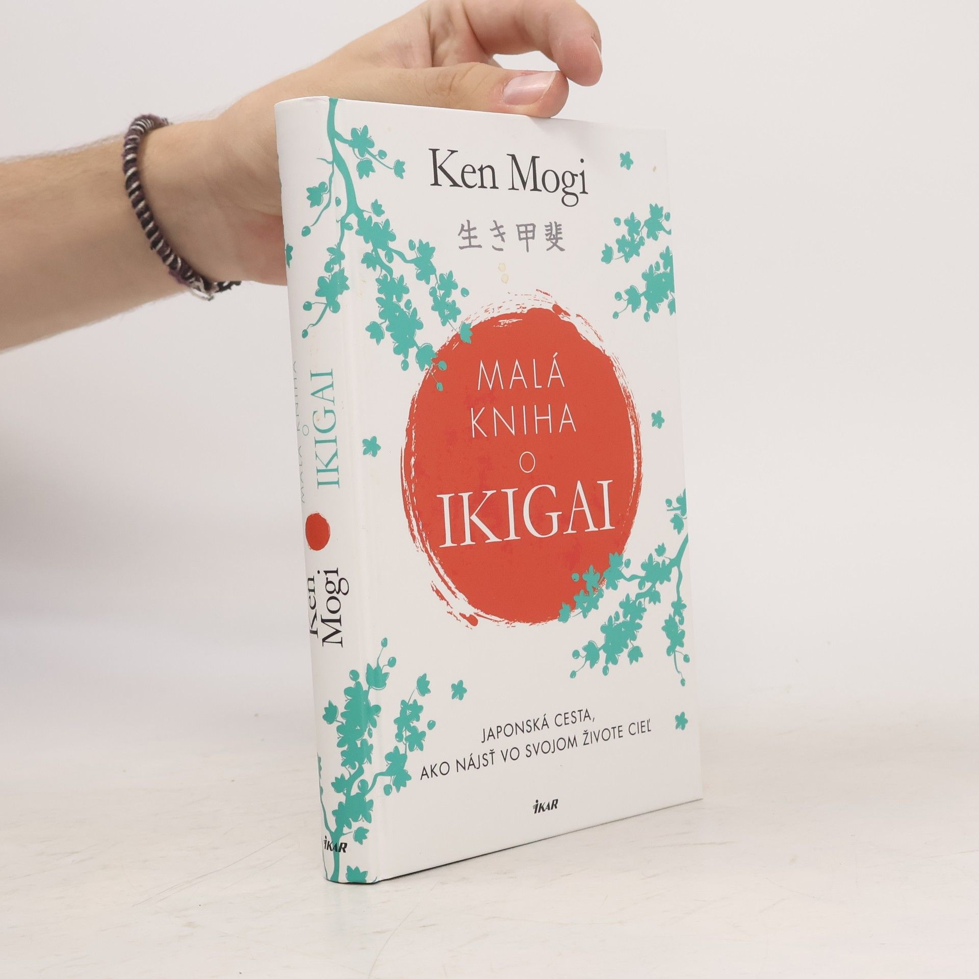 Ken Mogi Malá kniha o ikigai (Japonská cesta, ako nájsť vo svojom živote cieľ)