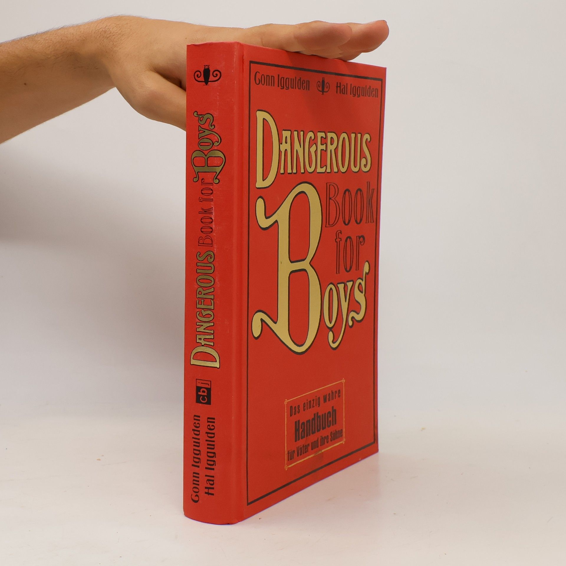 Conn Iggulden Dangerous Book for Boys