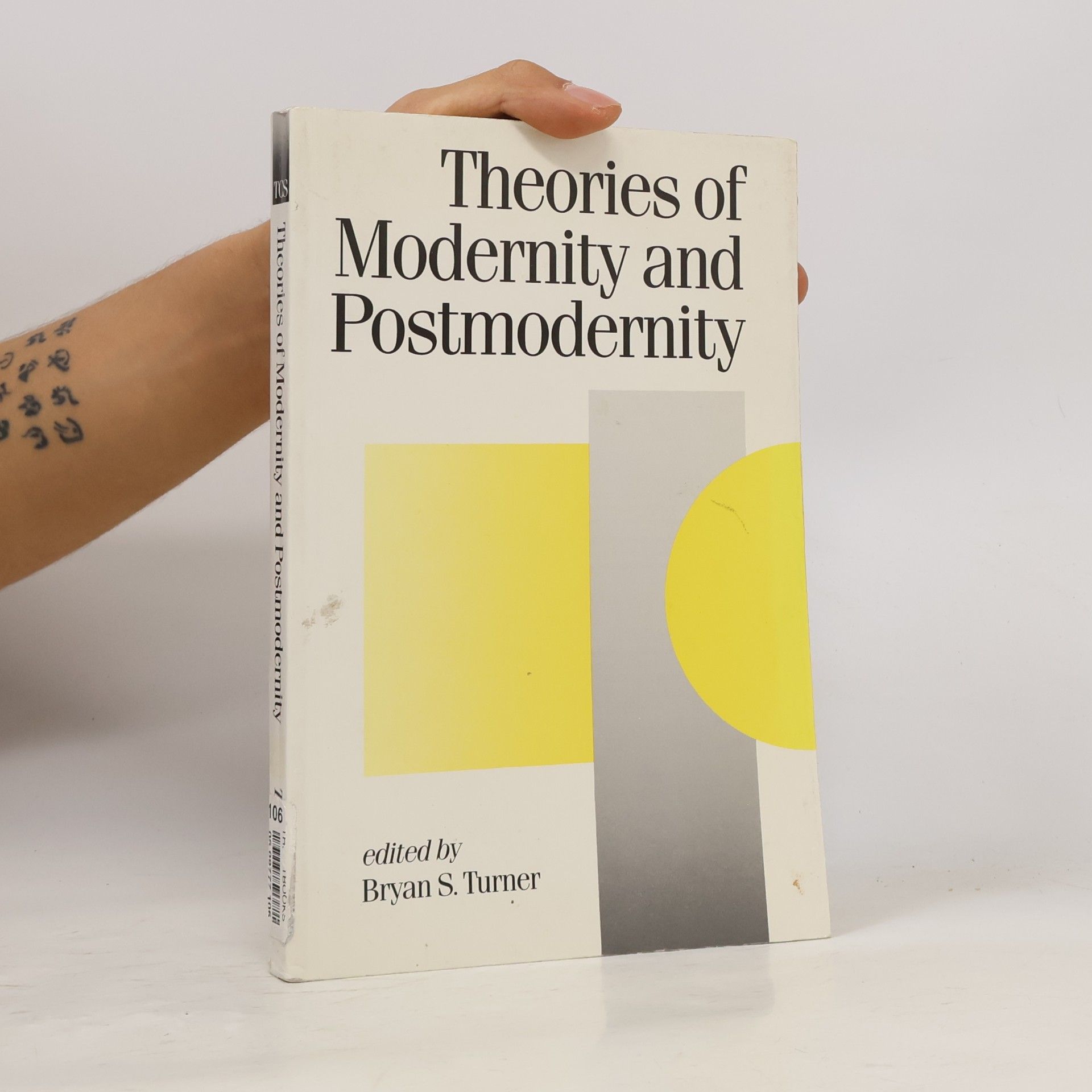 Bryan Turner Theories of Modernity and Postmodernity