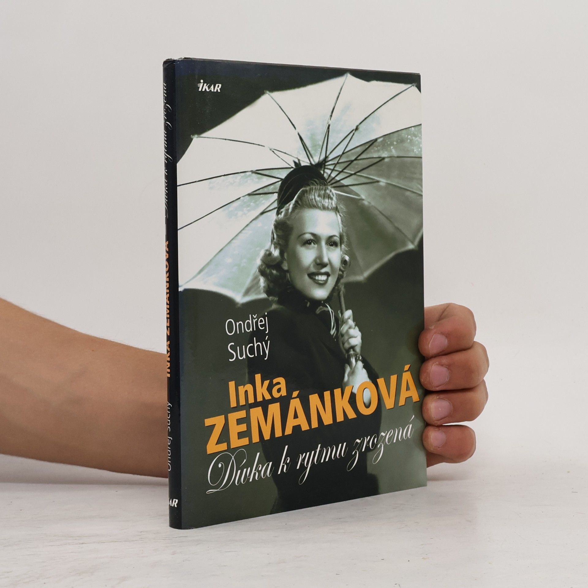 Ondřej Suchý Inka Zemánková. Dívka k rytmu zrozená