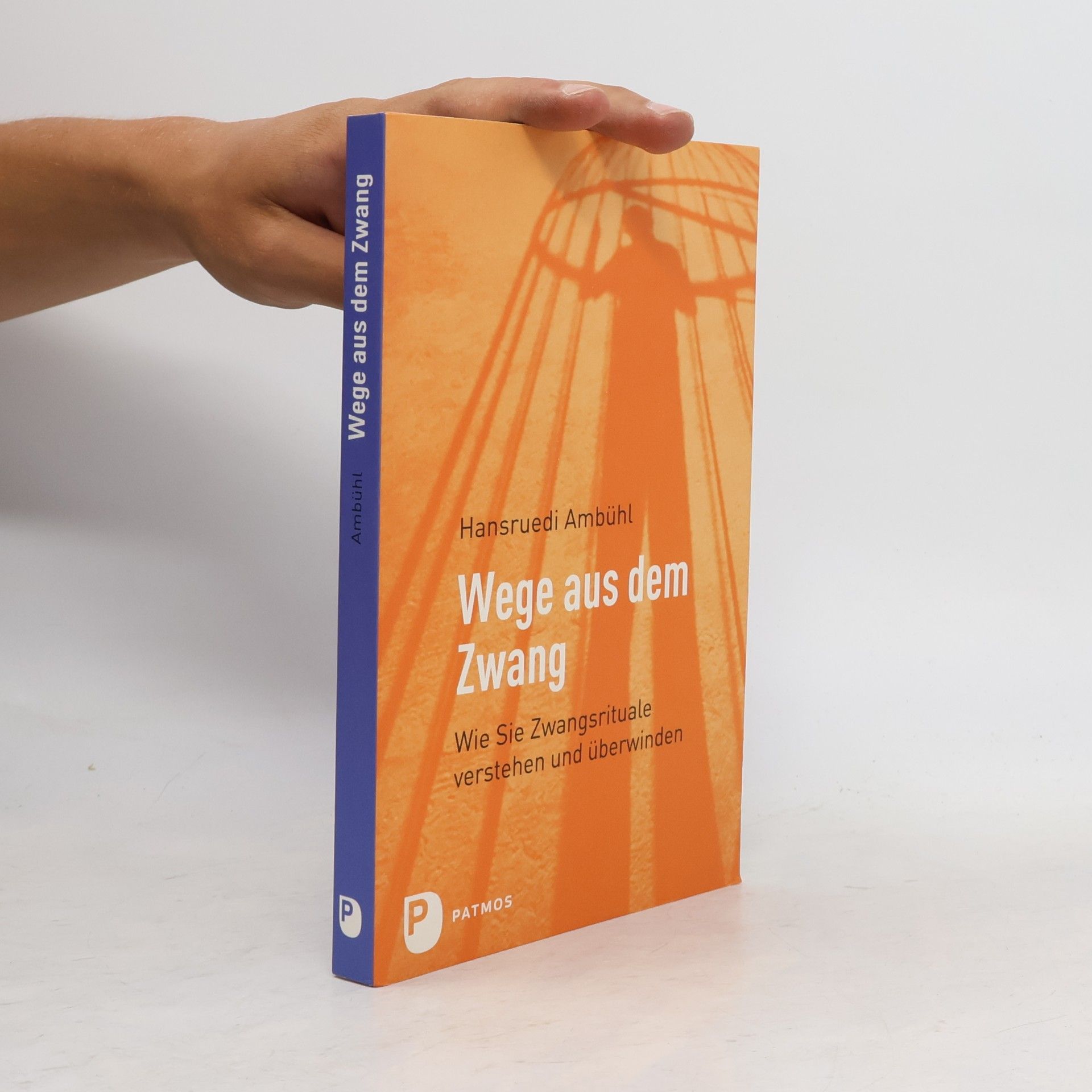 Hansruedi Ambühl Wege aus dem Zwang