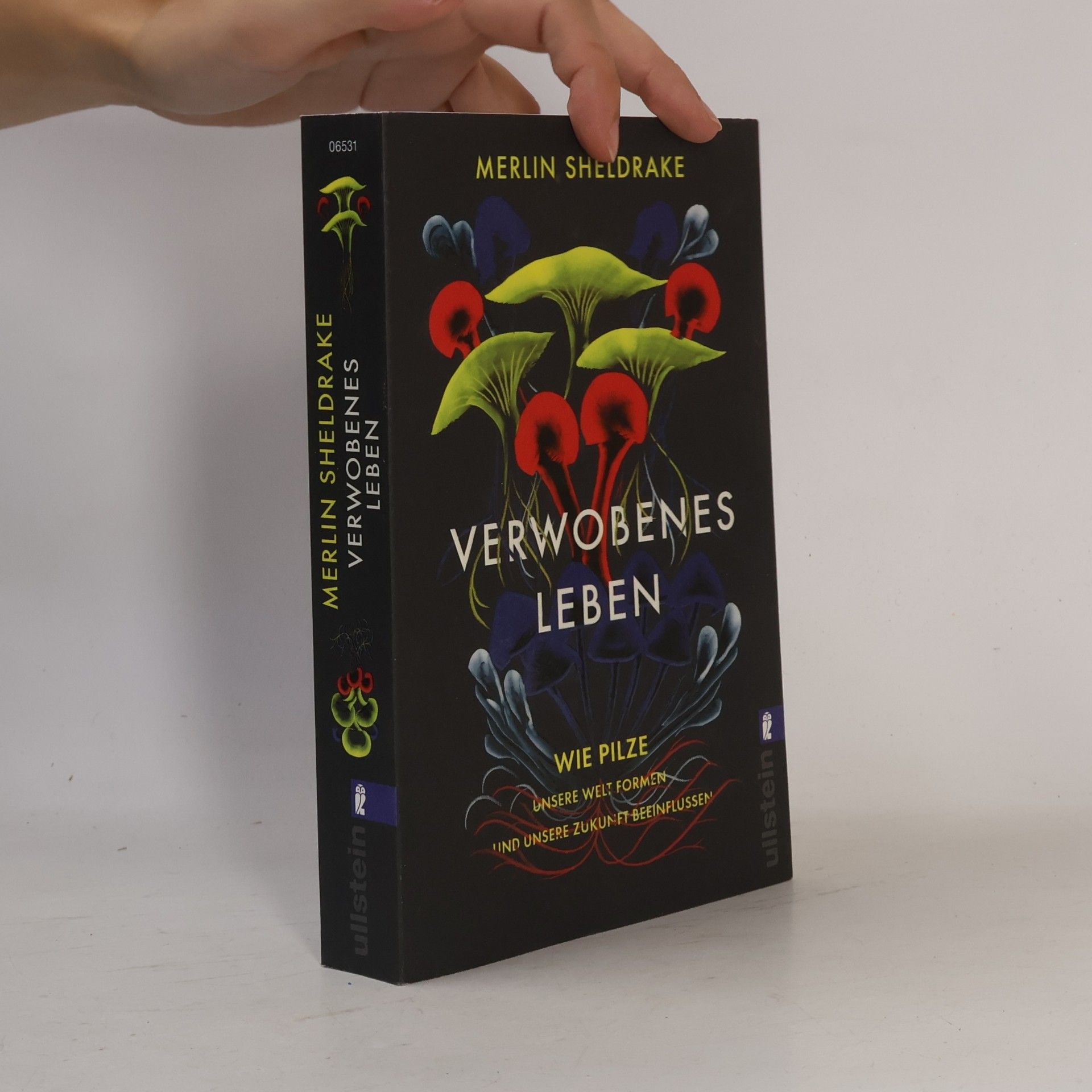 Merlin Sheldrake Verwobenes Leben