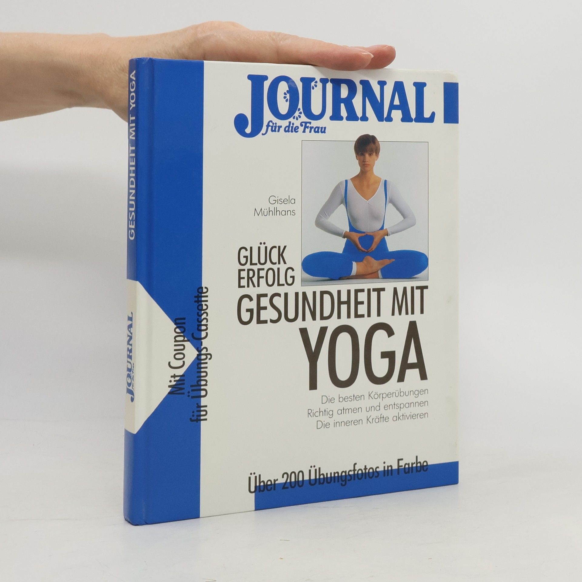 Glück, Erfolg, Gesundheit mit Yoga