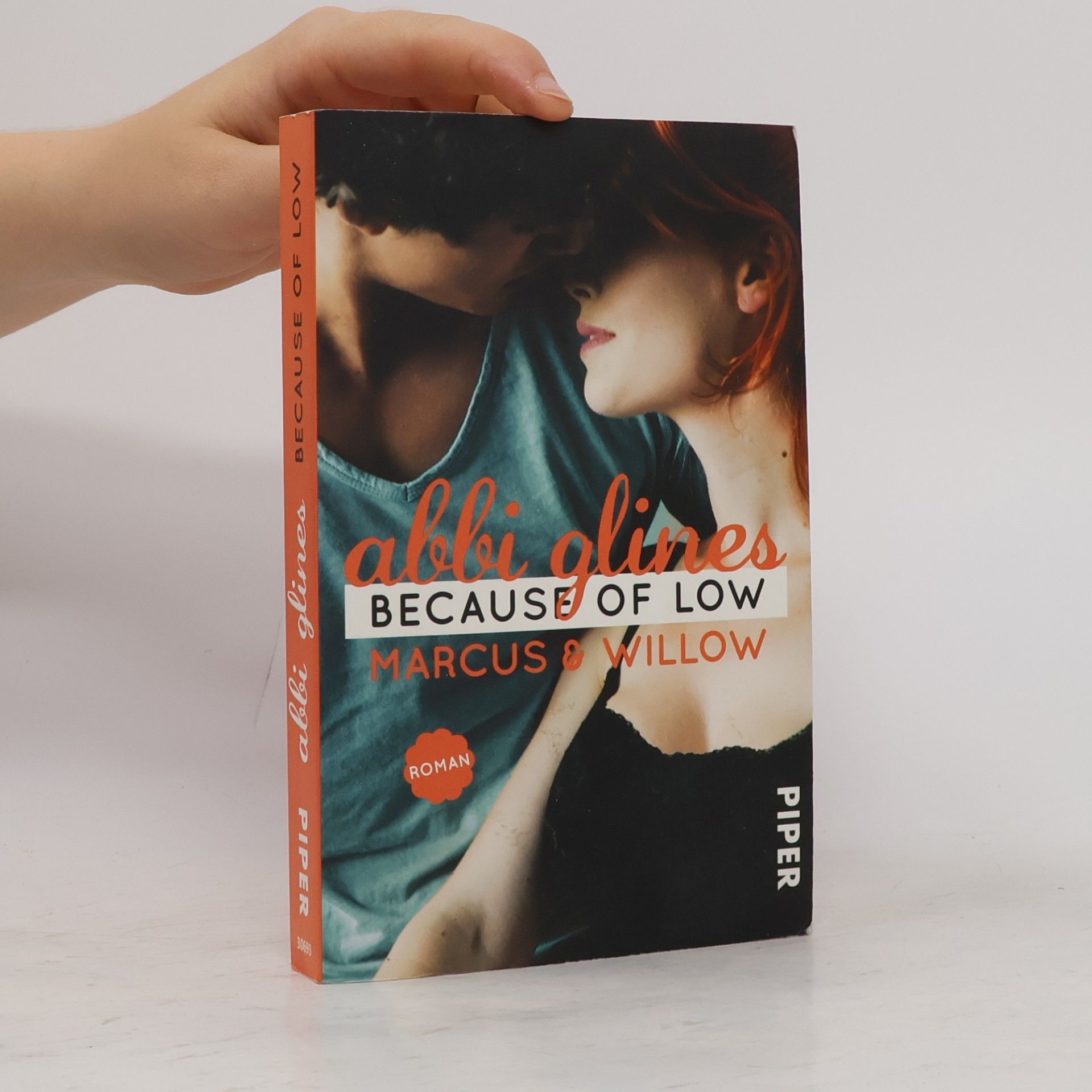 Abbi Glines Because of low - Marcus und Willow