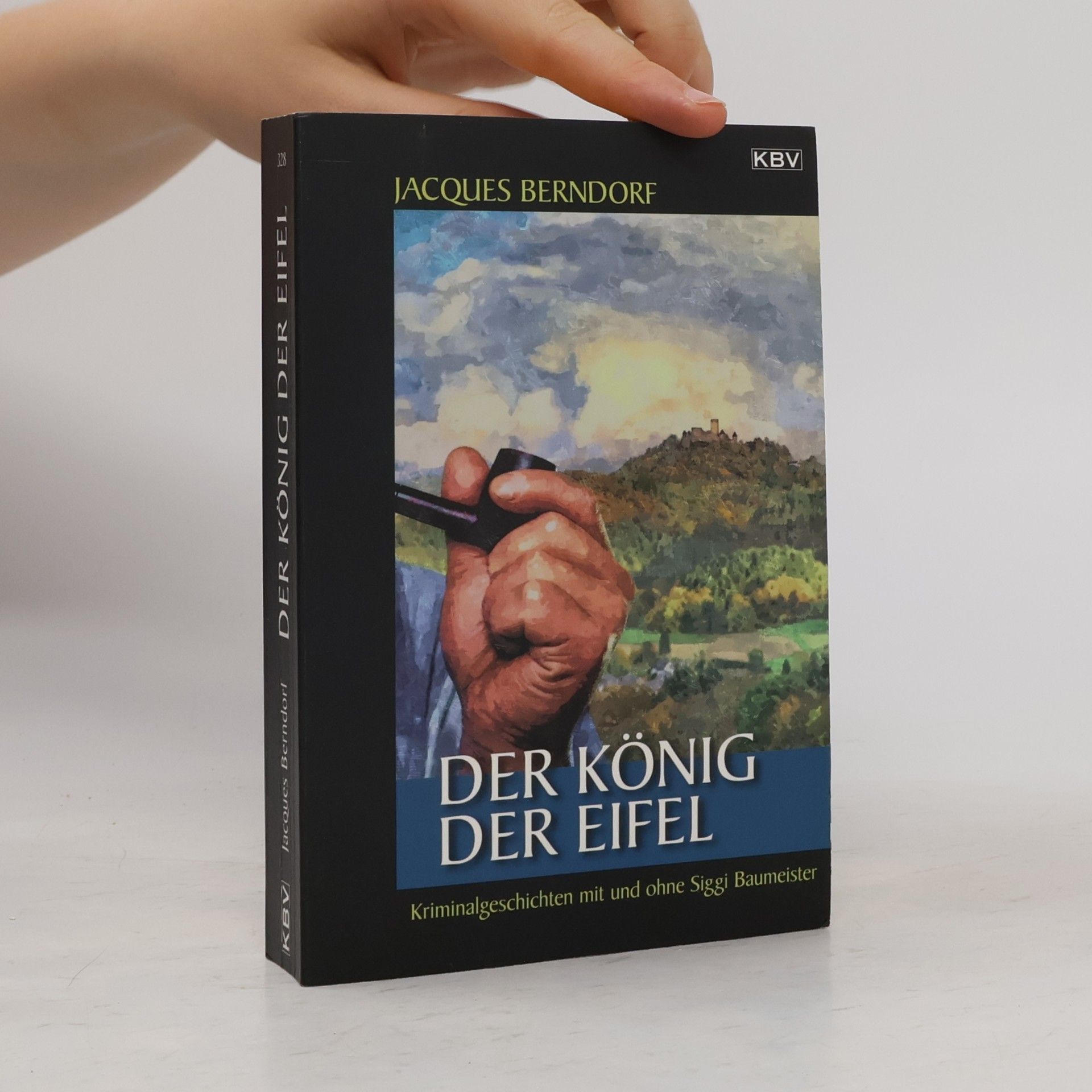 Jacques Berndorf Der König der Eifel
