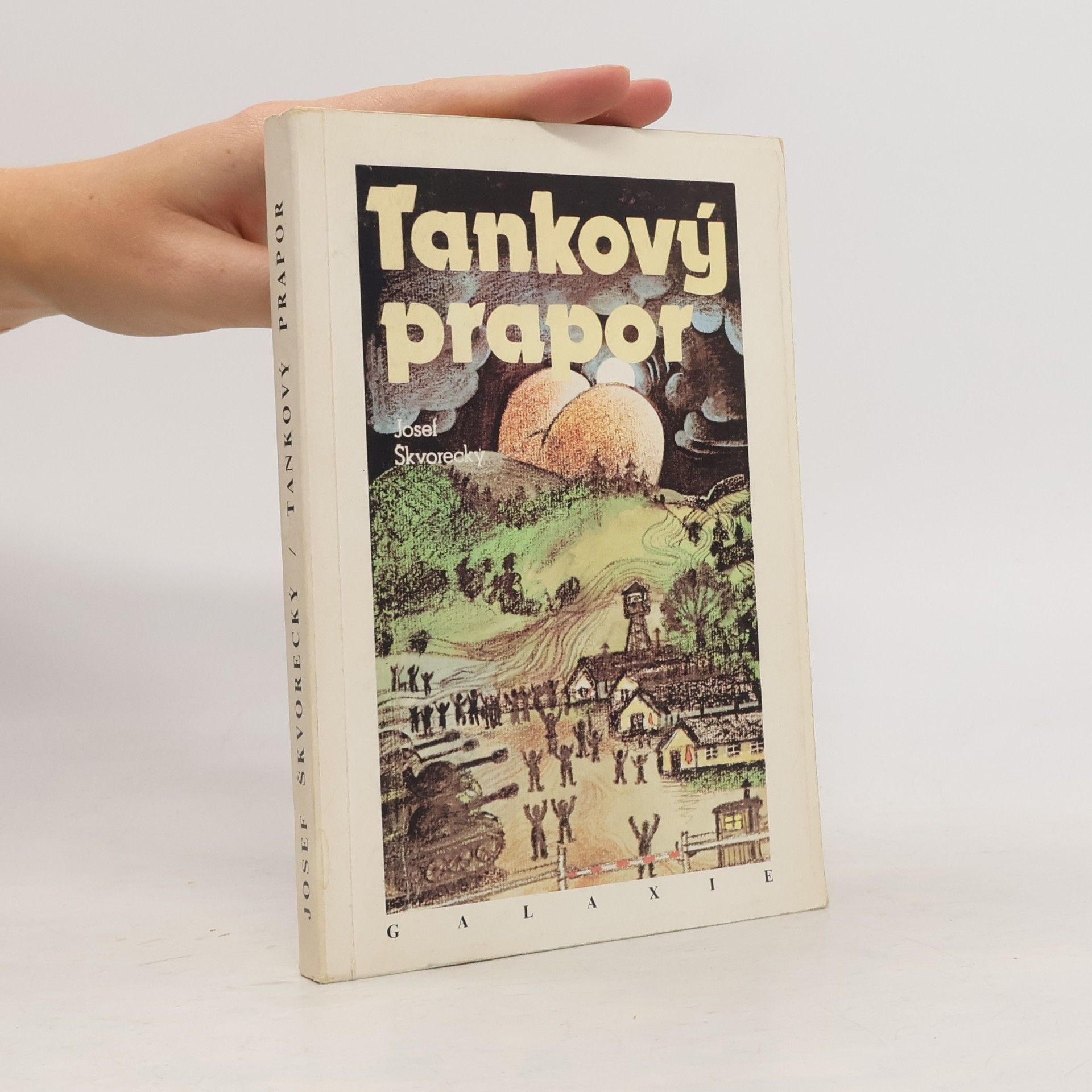 Josef Škvorecký Tankový prapor