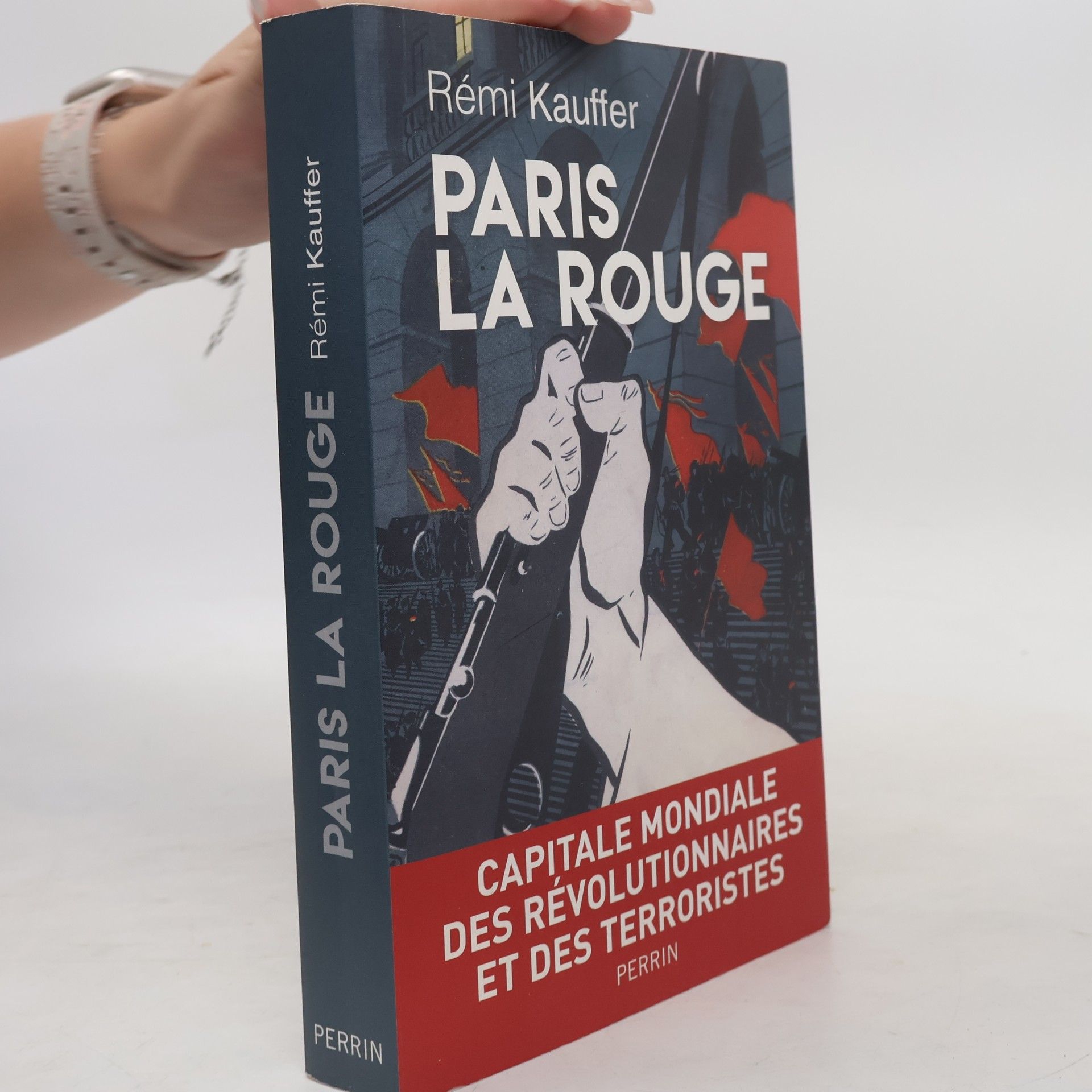 Rémi Kauffer Paris la Rouge