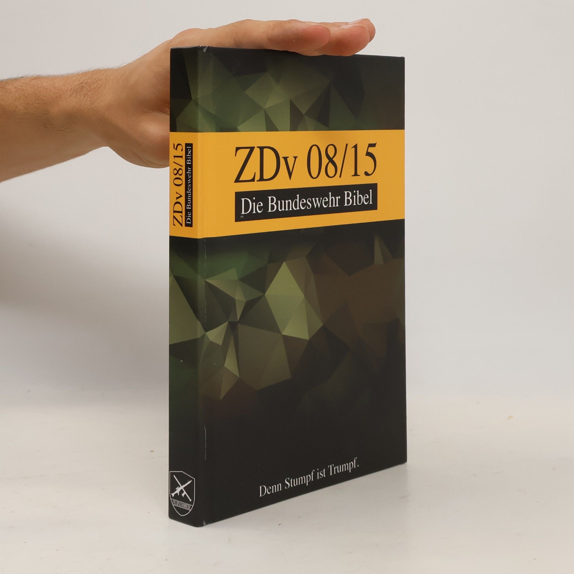 Dario Hofschneider ZDv 08/15 - Die Bundeswehr Bibel