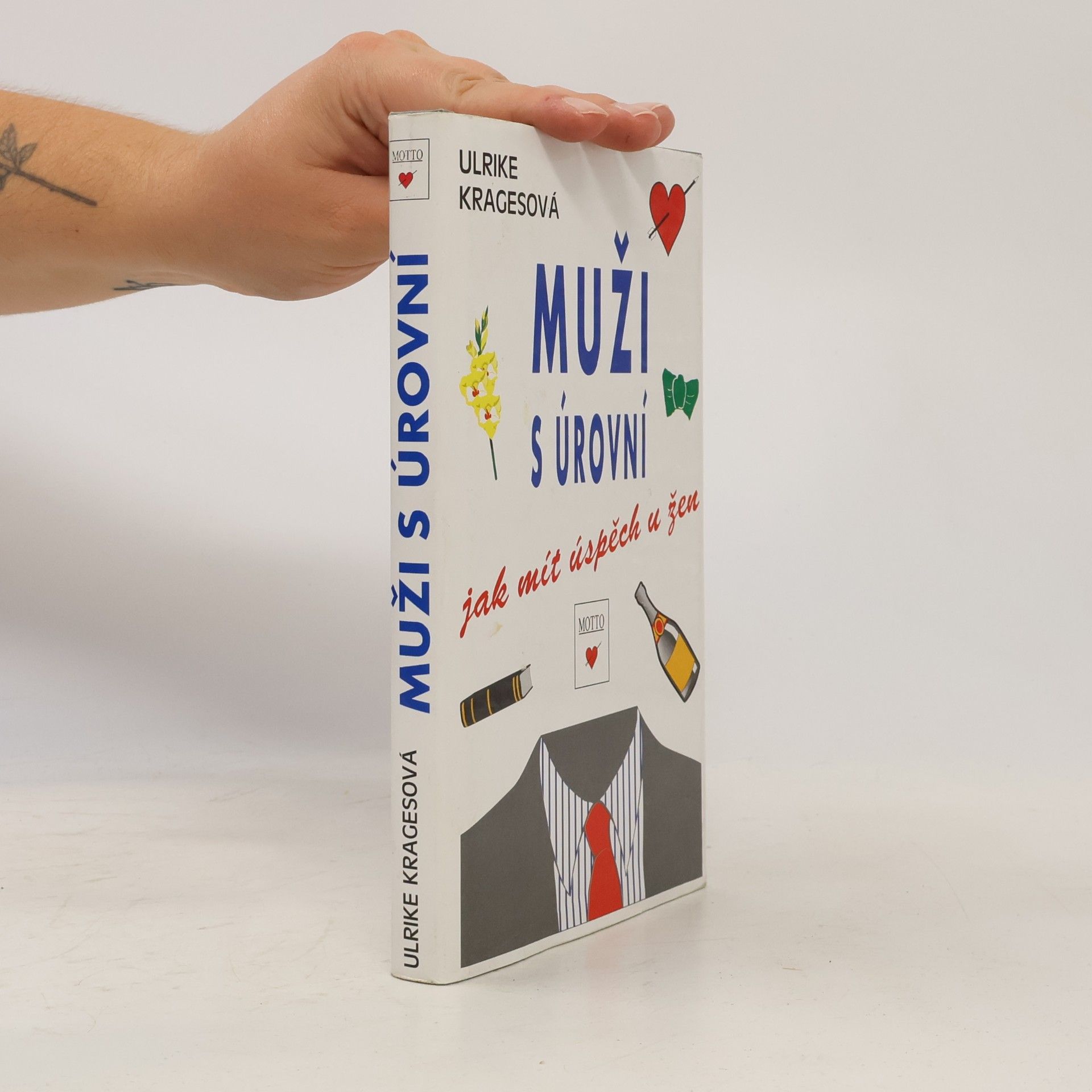 Ulrike Krages Muži s úrovní. Jak mít úspěch u žen