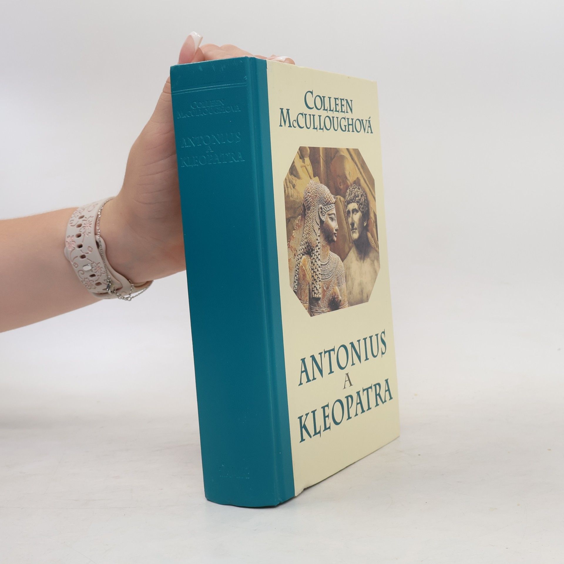 Colleen McCullough Antonius a Kleopatra