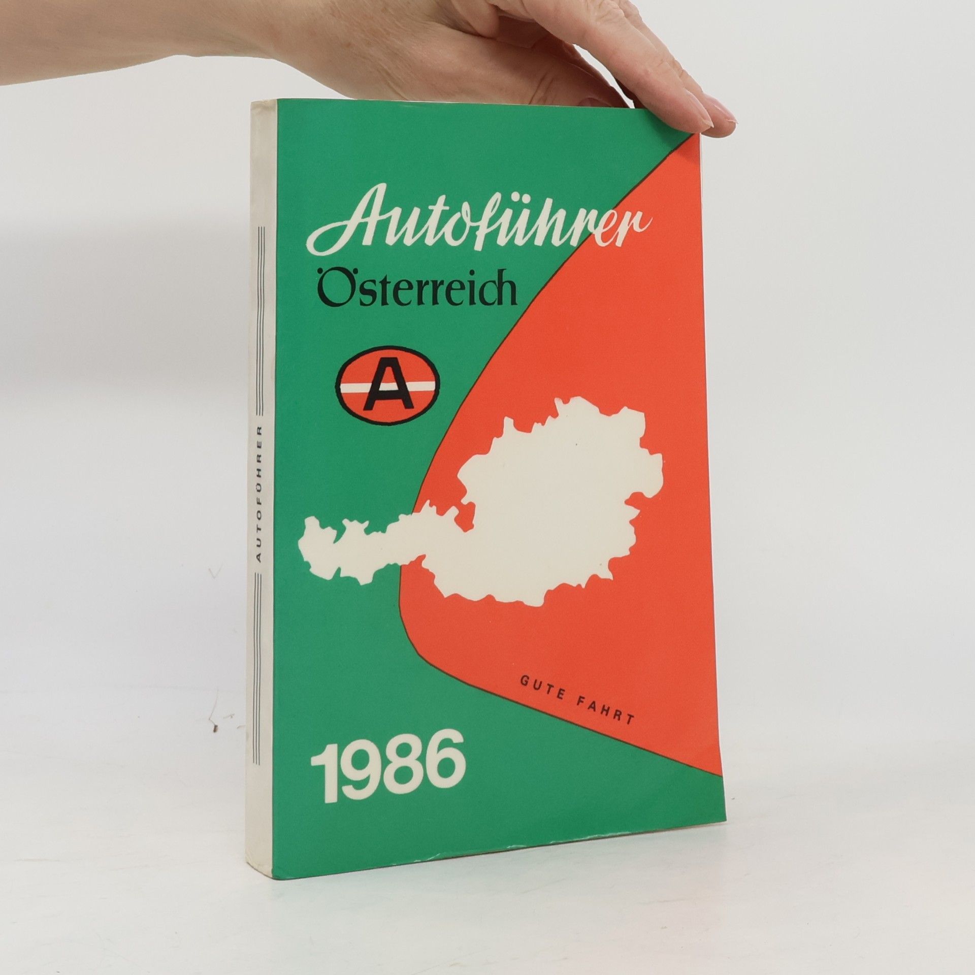 Collectif d'auteurs Autoführer Österreich 1986