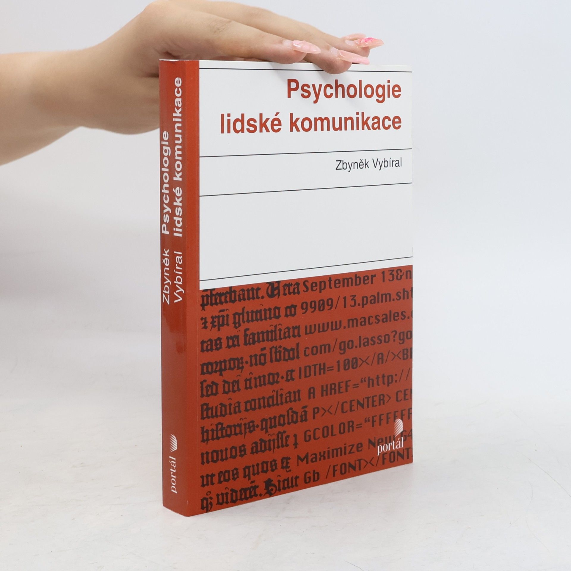 Zbyněk Vybíral Psychologie lidské komunikace