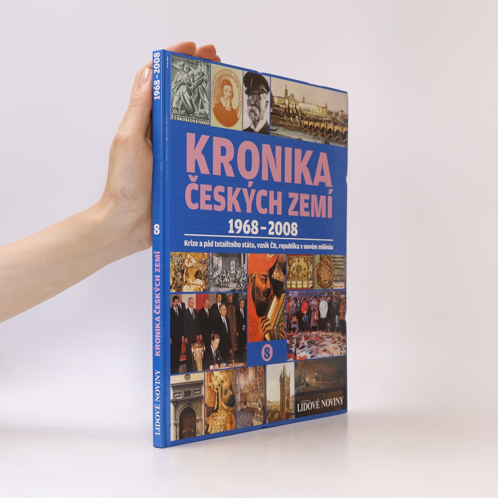 AA.VV. Kronika Českých zemí 8. 1968-2008