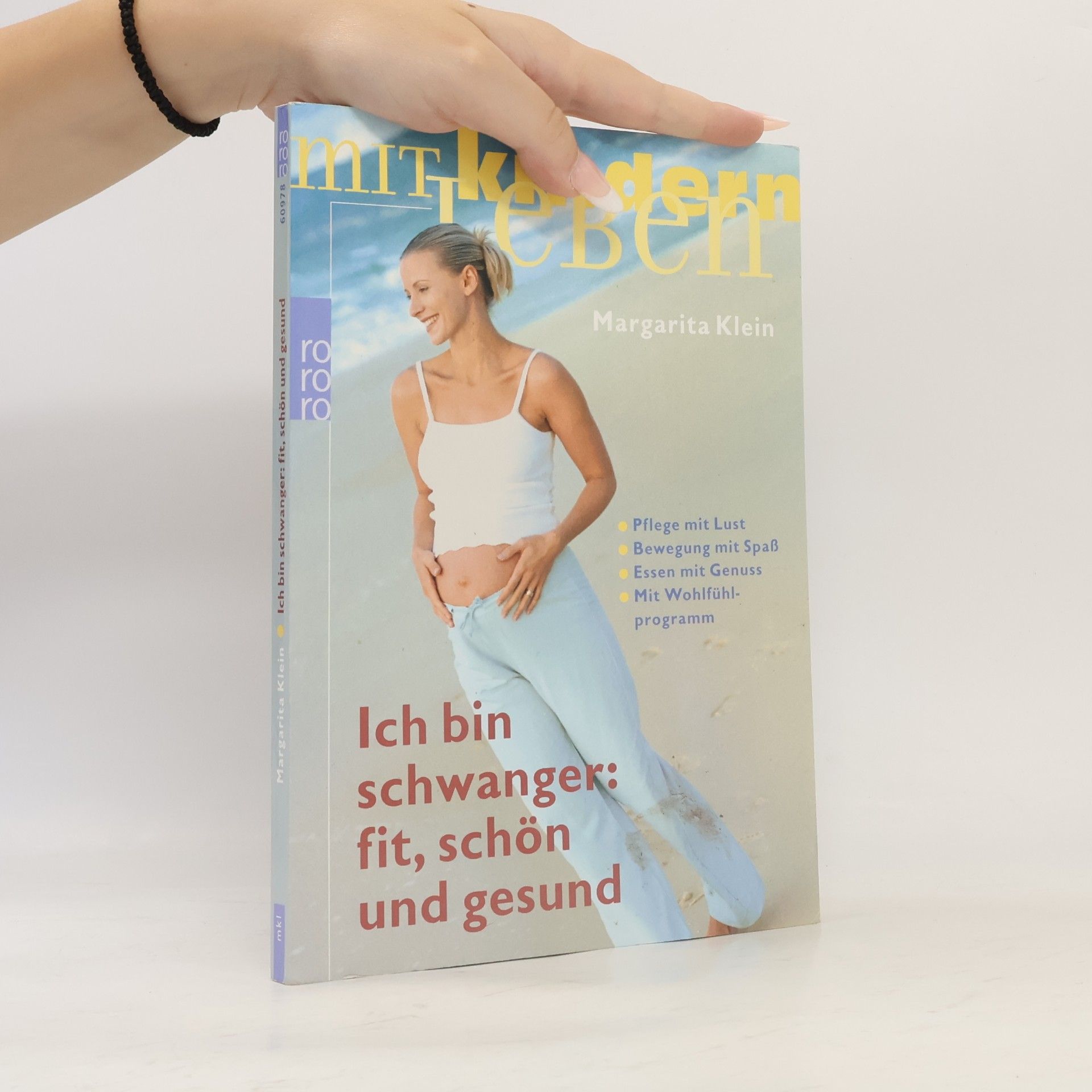 Margarita Klein Ich bin schwanger: fit, schön und gesund