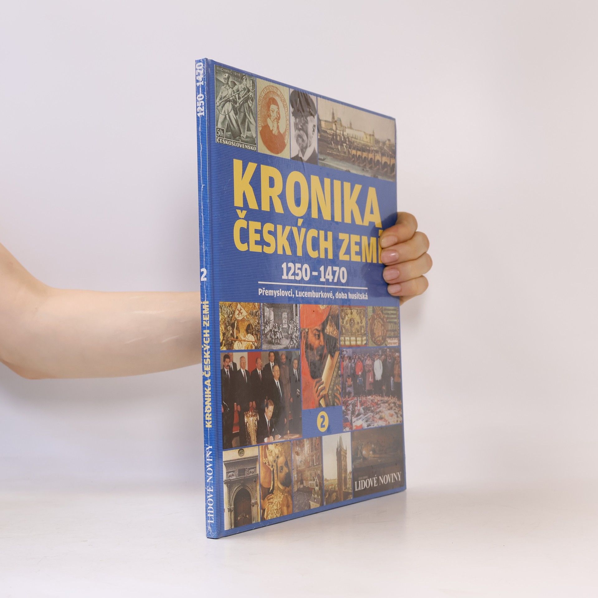 Autorenkollektiv Kronika Českých zemí 2. 1250-1470