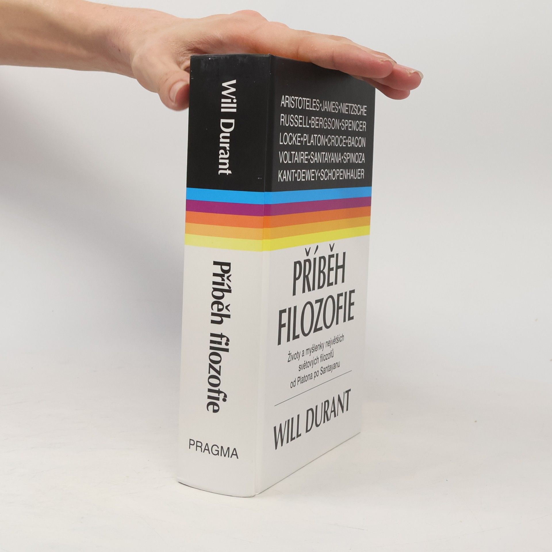Příběh filozofie : životy a myšlenky největších filozofů