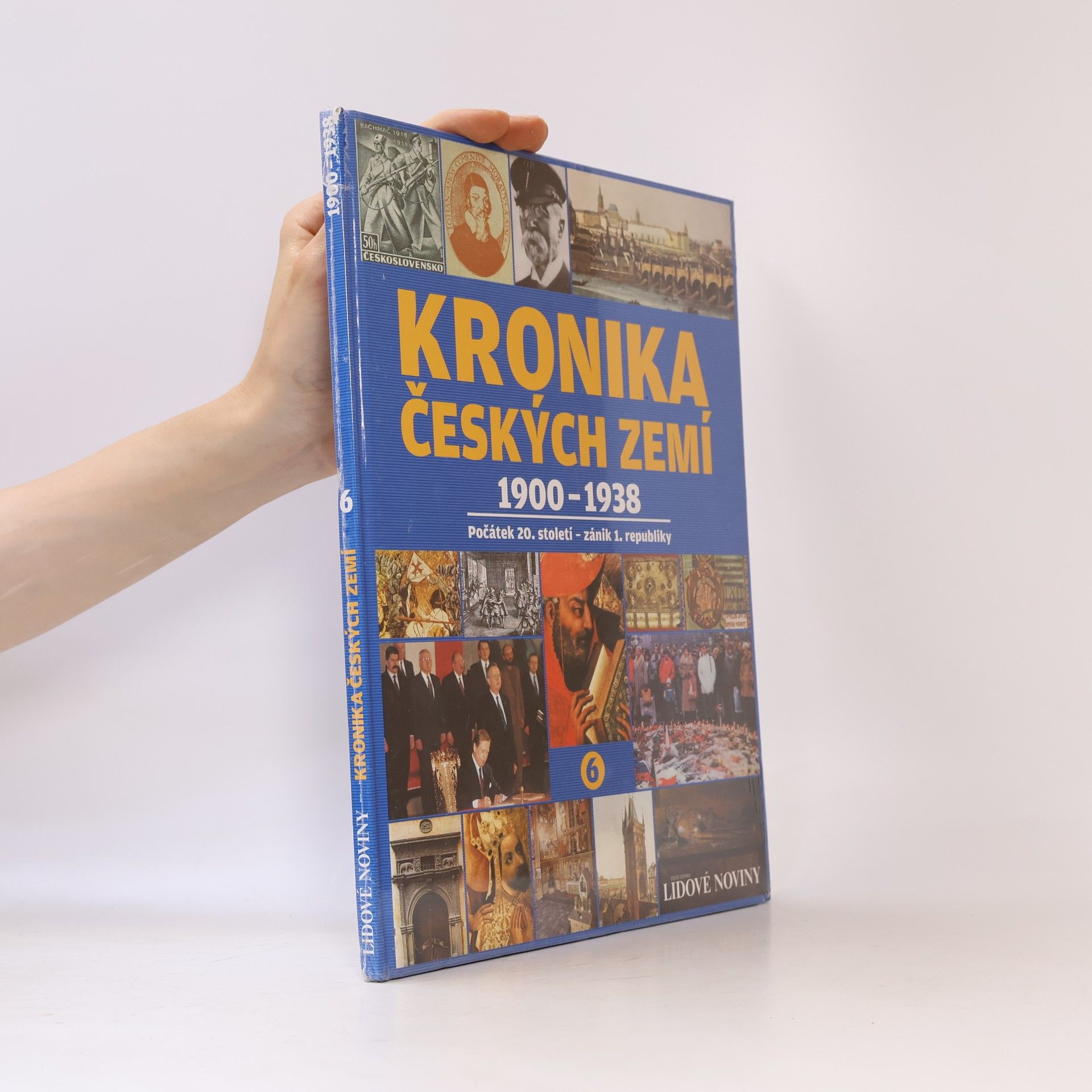 Pavel Bělina Kronika českých zemí 6. 1900-1938