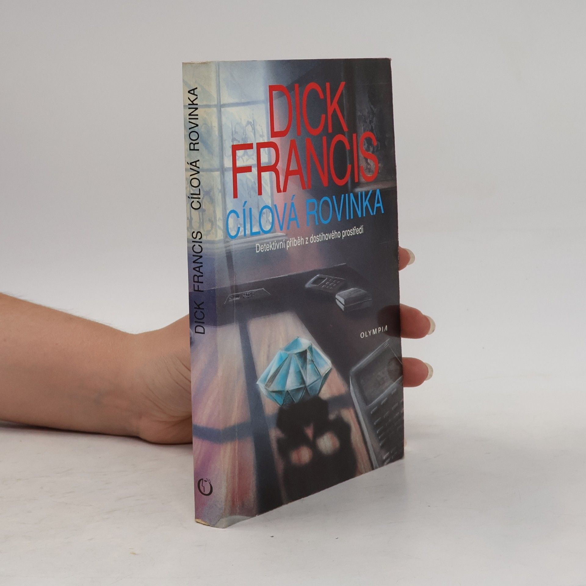 Dick Francis Cílová rovinka
