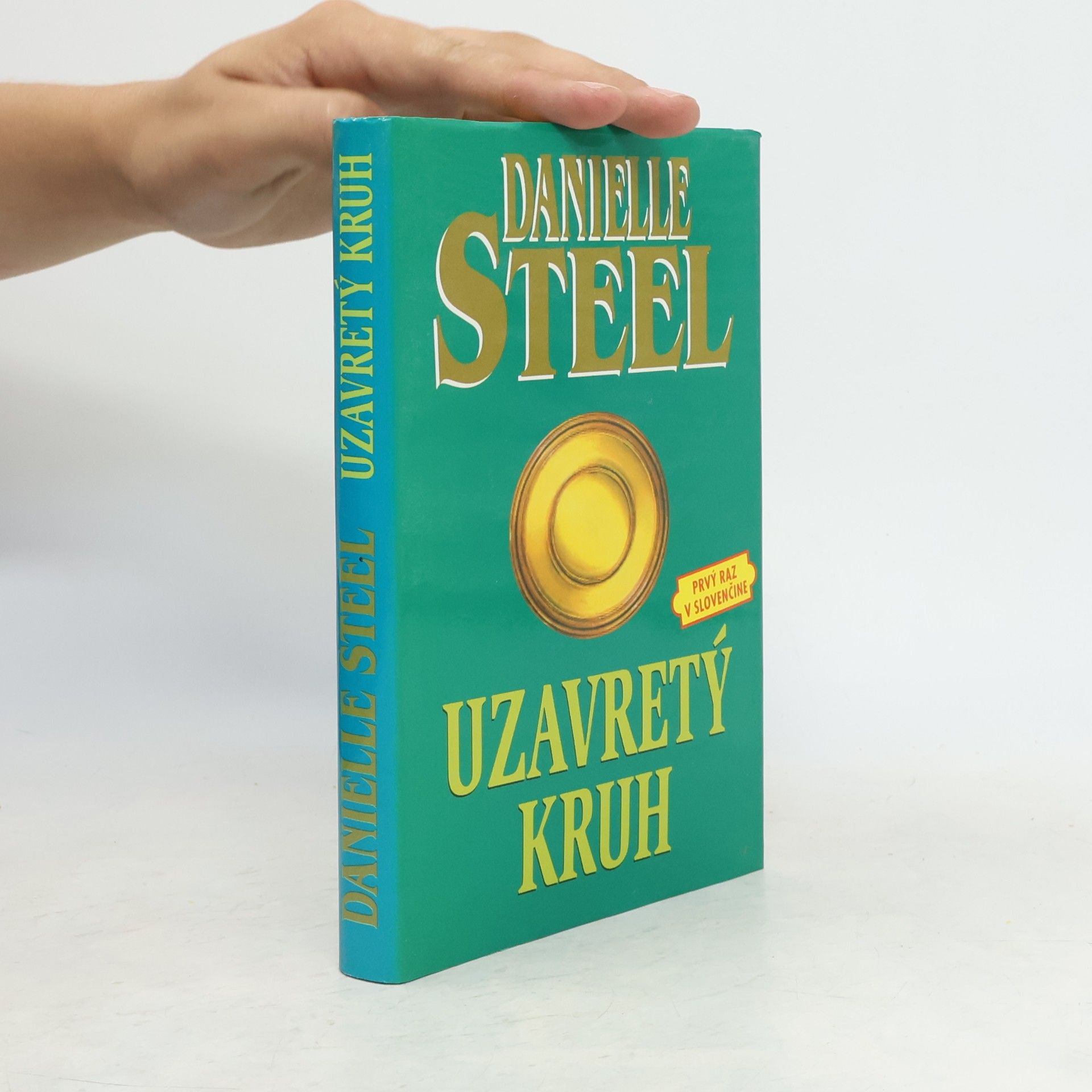 Danielle Steel Uzavretý kruh